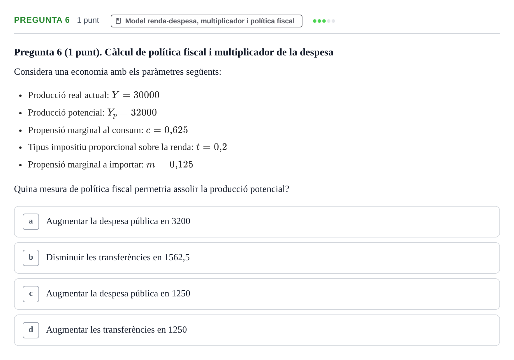 Enunciado: Pregunta 6 · Introducció a l’Economia UDG 2017