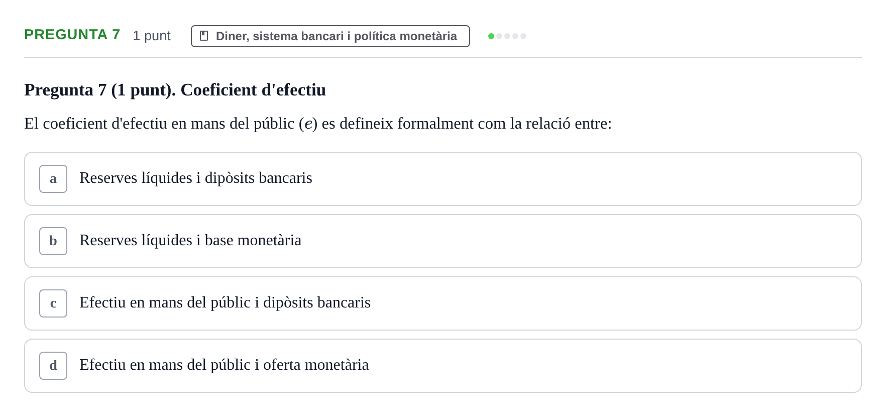 Enunciado: Pregunta 7 · Introducció a l’Economia UDG 2017