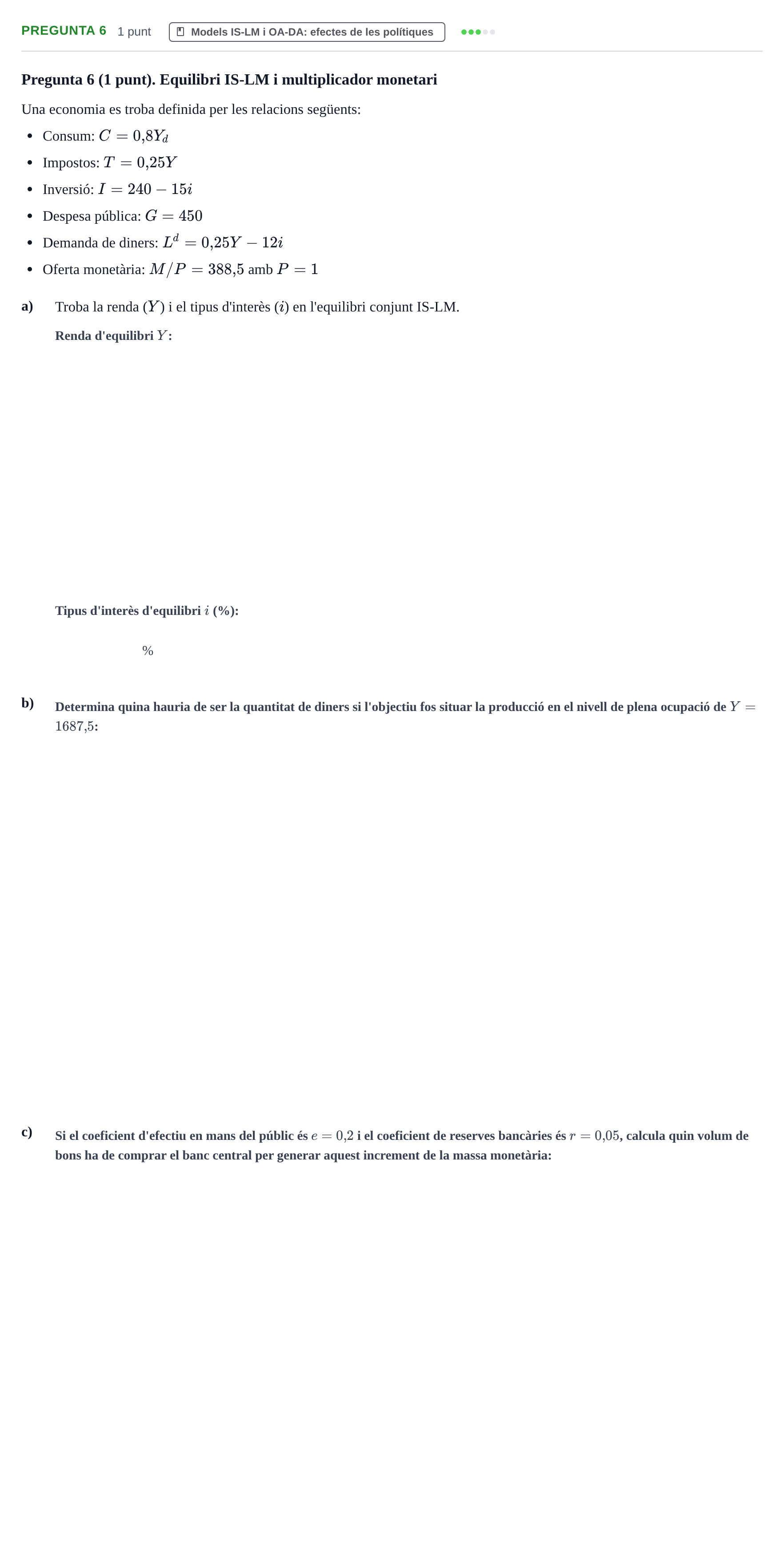 Enunciado: Pregunta 6 · Introducció a l’Economia UDG Juny 2017