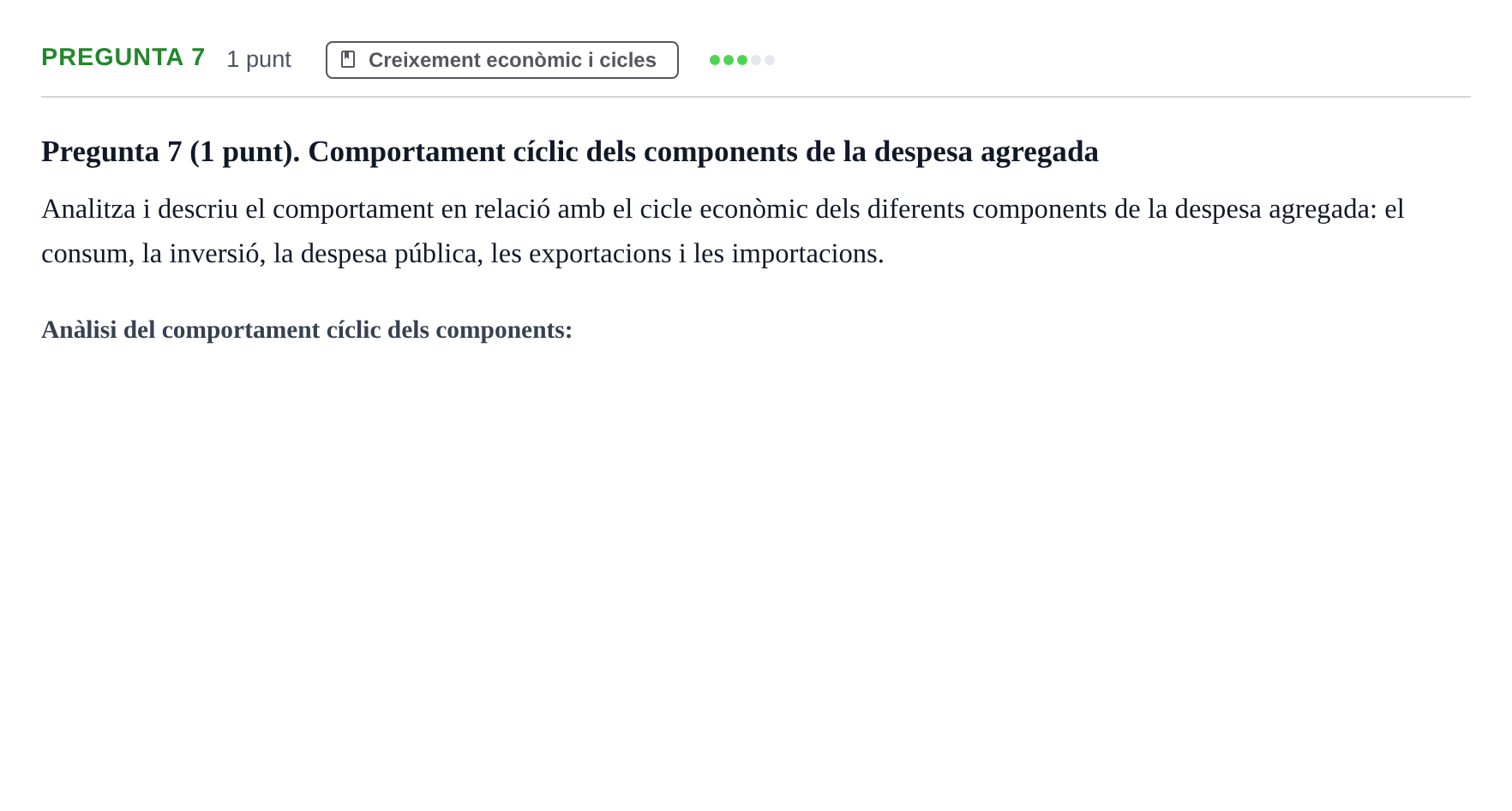 Enunciado: Pregunta 7 · Introducció a l’Economia UDG Juny 2017