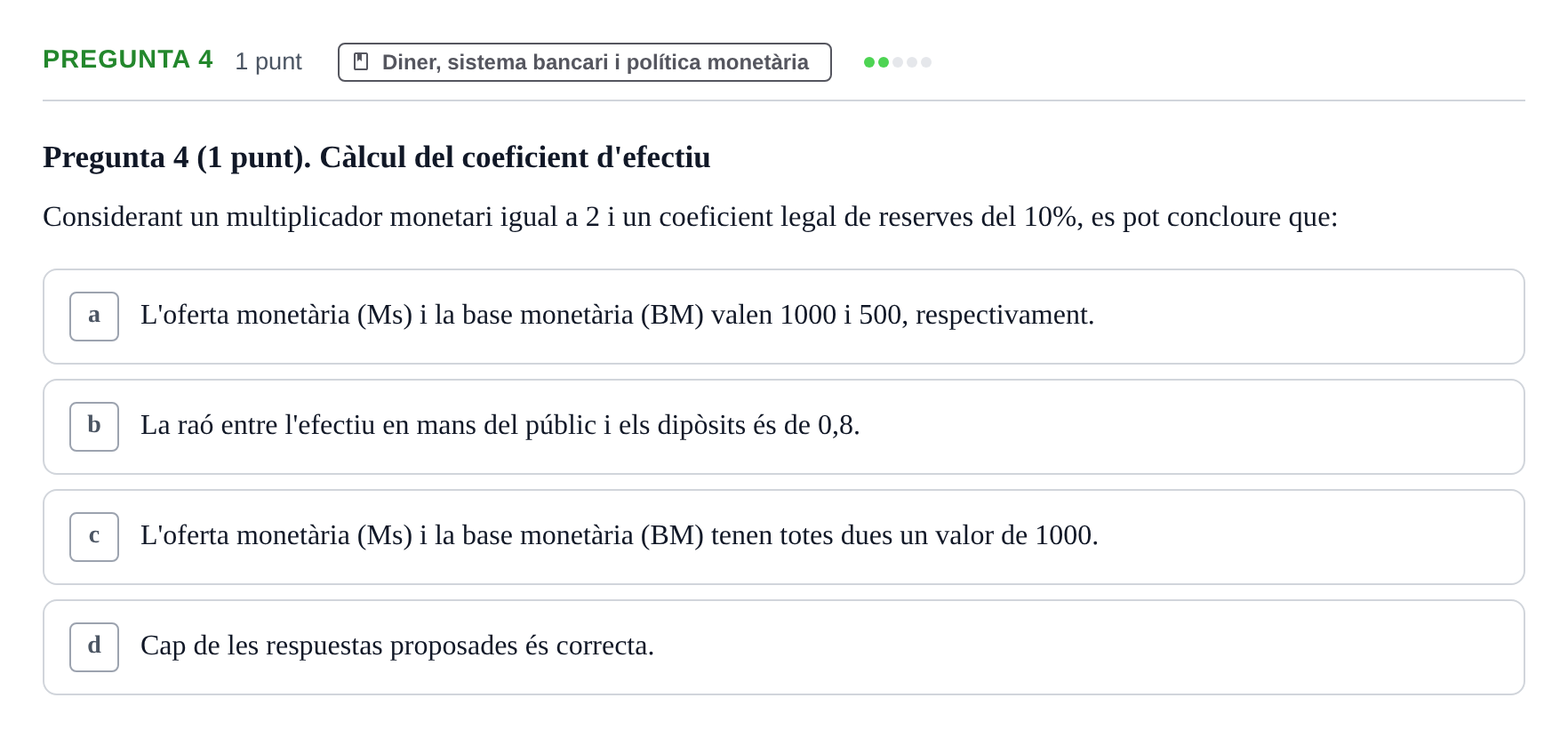 Enunciado: Pregunta 4 · Introducció a l’Economia UDG 2018