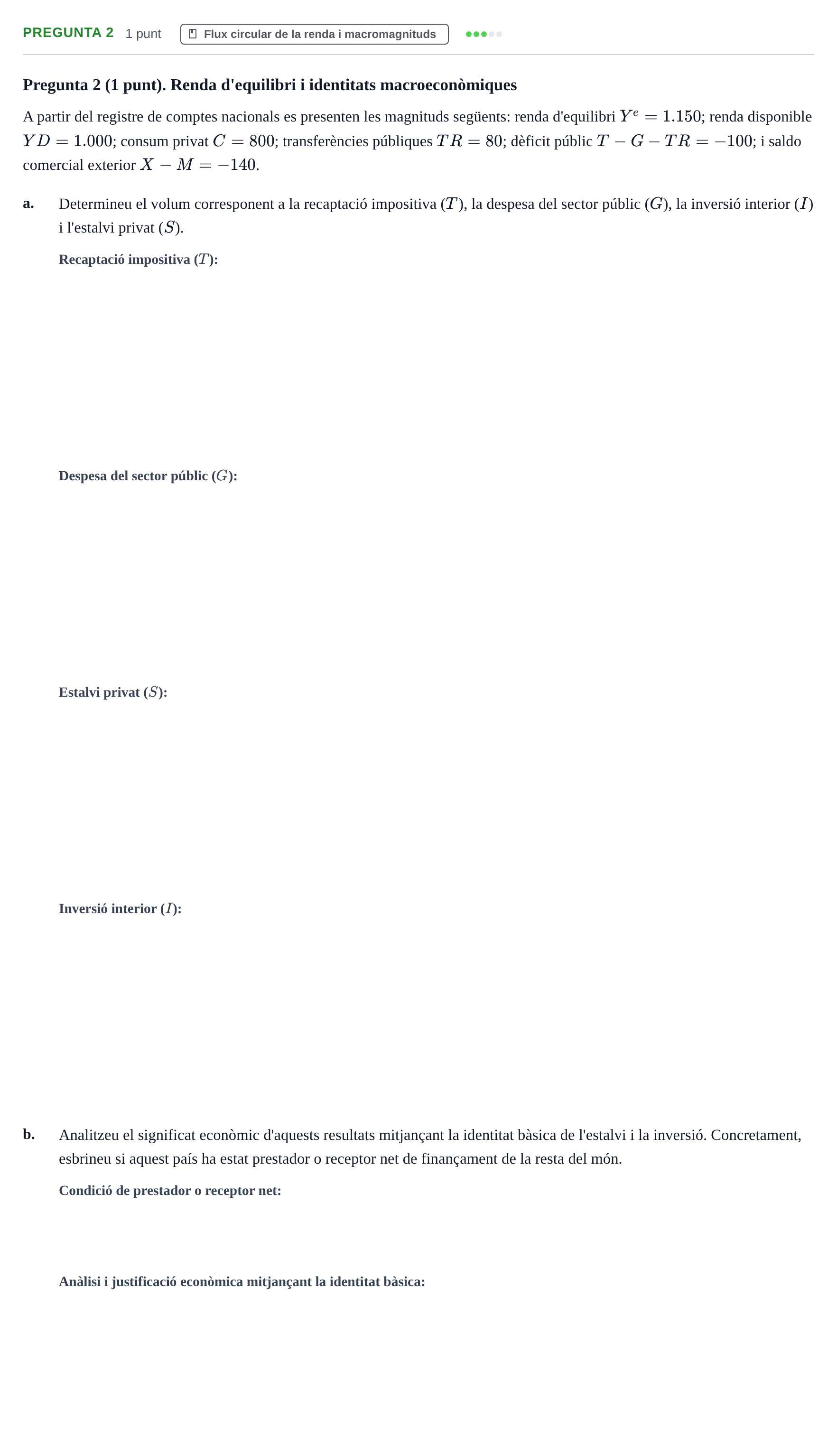 Enunciado: Pregunta 2 · Introducció a l’Economia UDG Juny 2018