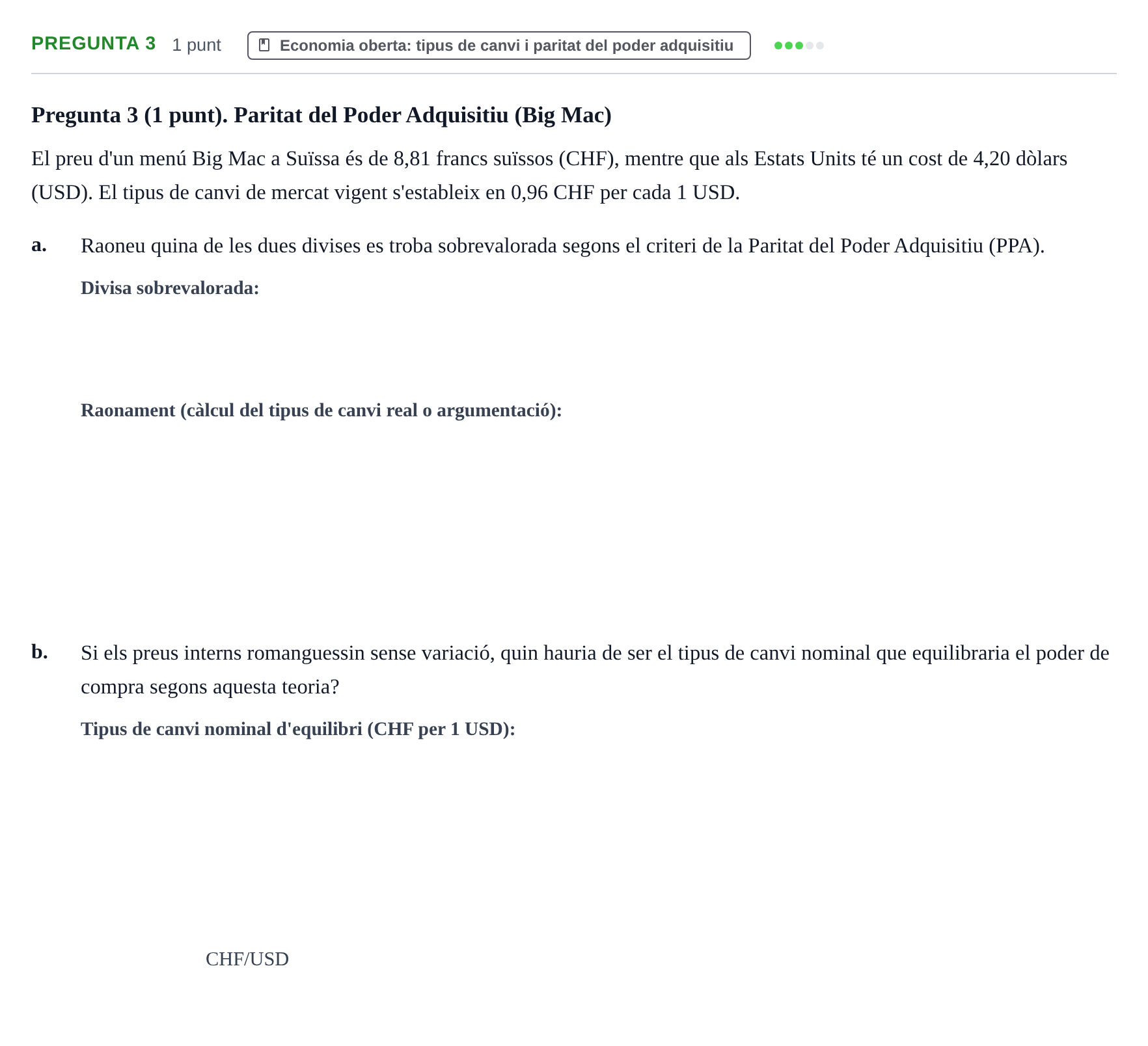 Enunciado: Pregunta 3 · Introducció a l’Economia UDG Juny 2018