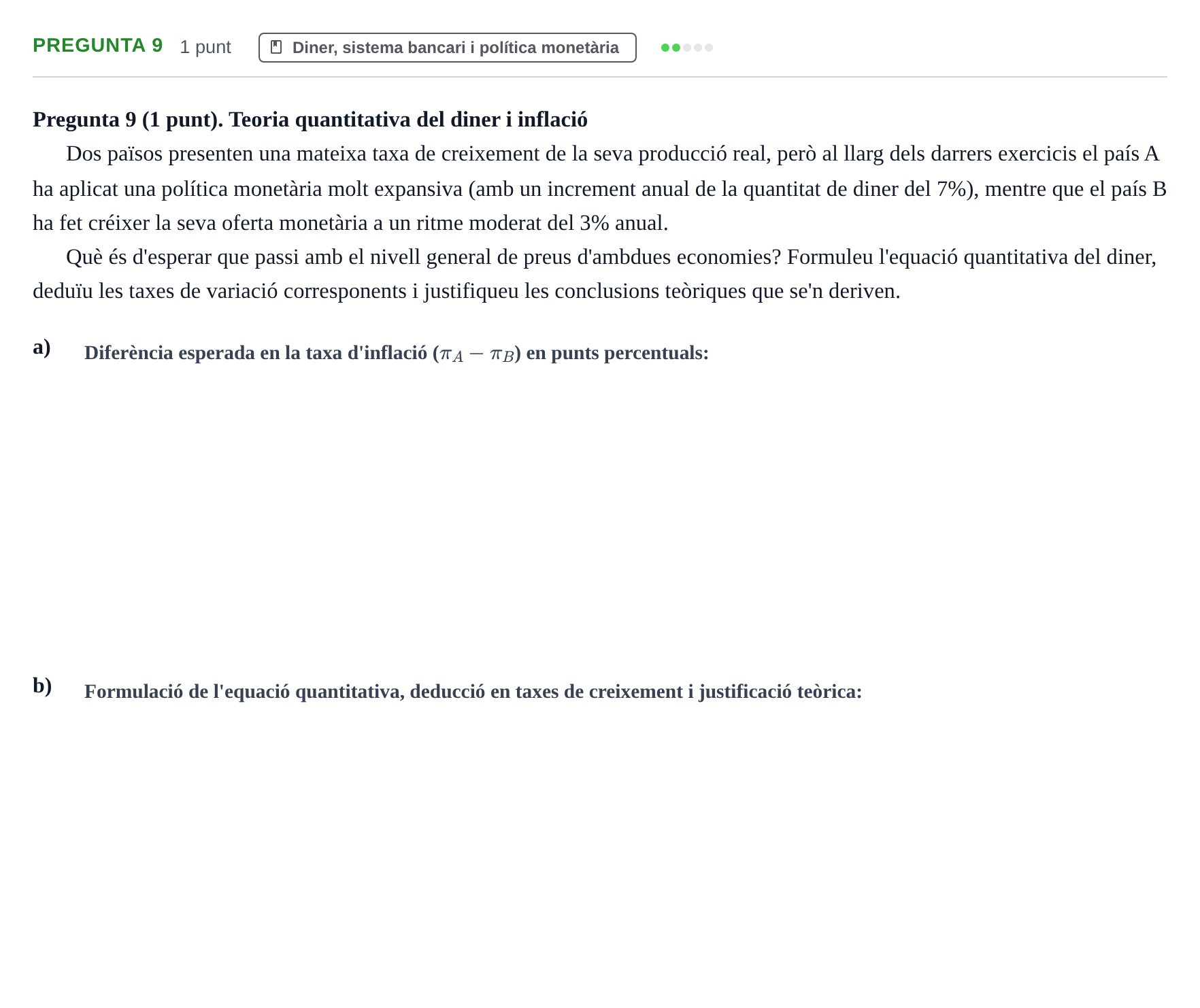 Enunciado: Pregunta 9 · Introducció a l’Economia UDG Juny 2018