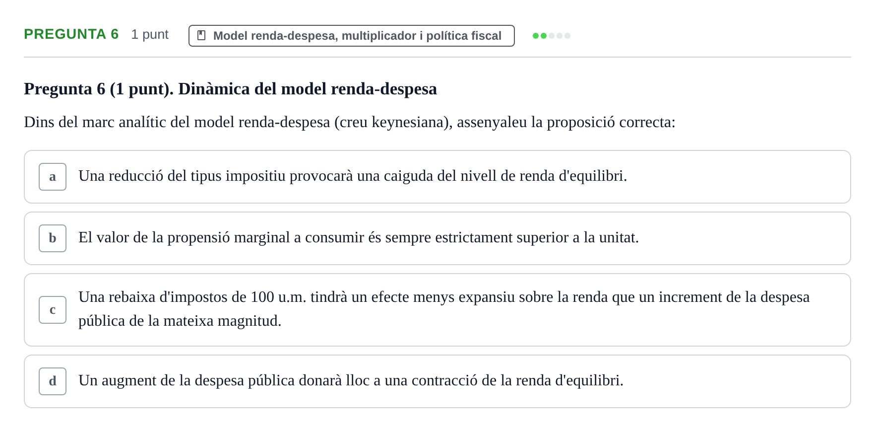 Enunciado: Pregunta 6 · Introducció a l’Economia UDG 2019