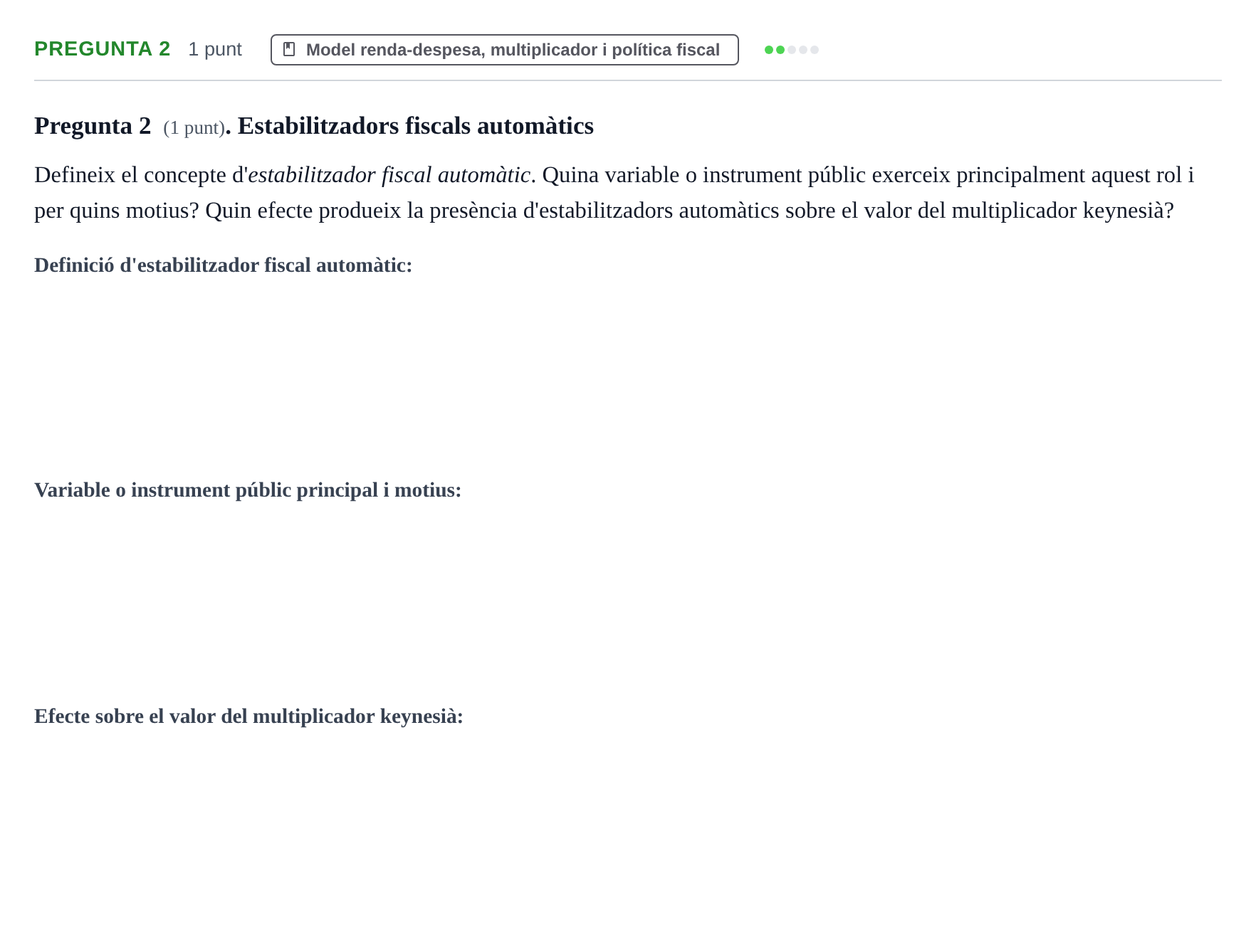 Enunciado: Pregunta 2 · Introducció a l’Economia UDG Juny 2019