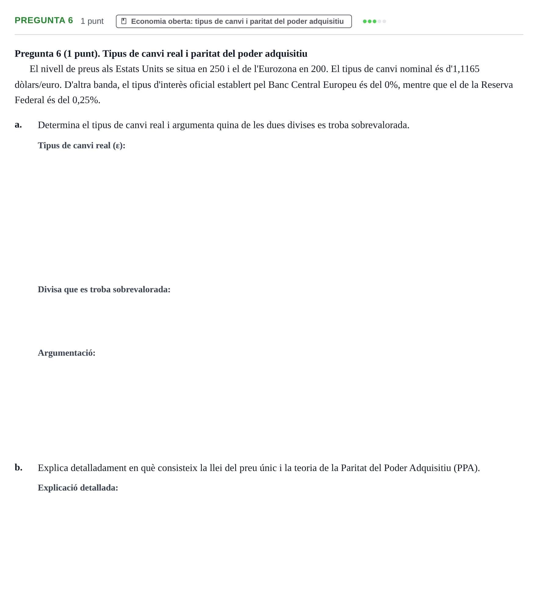 Enunciado: Pregunta 6 · Introducció a l’Economia UDG Juny 2019