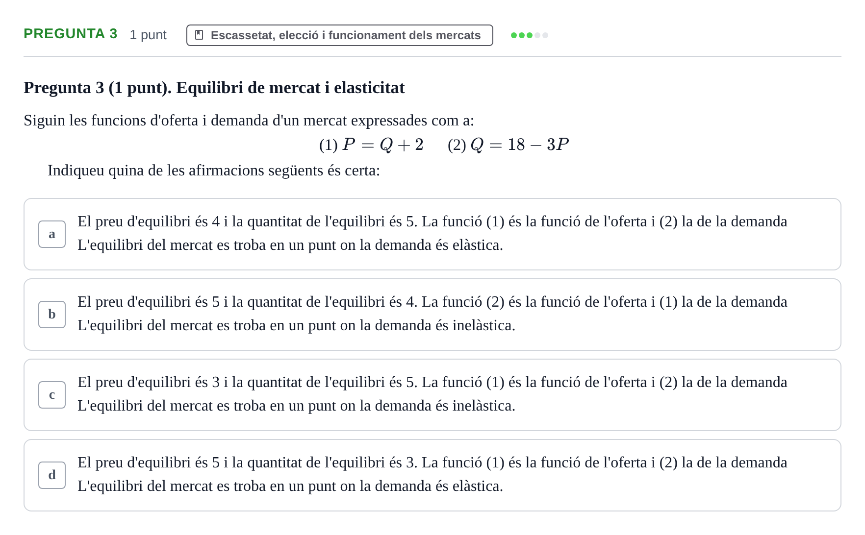 Enunciado: Pregunta 3 · Introducció a l’Economia UDG Exemples 2015