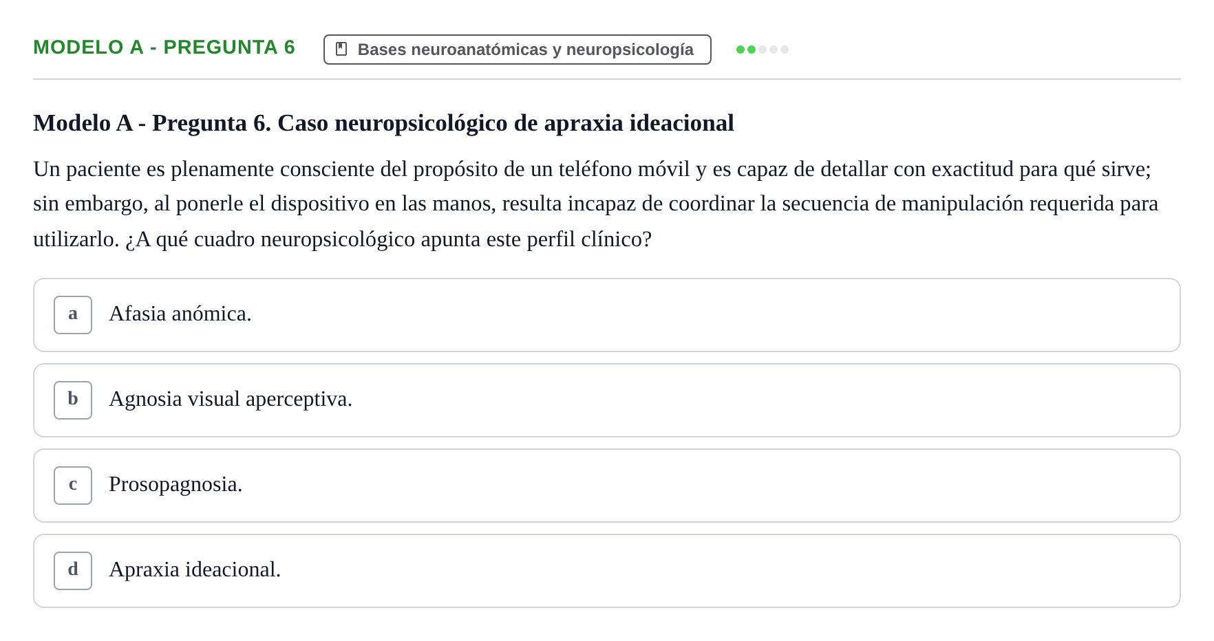 Enunciado: Modelo A - Pregunta 6