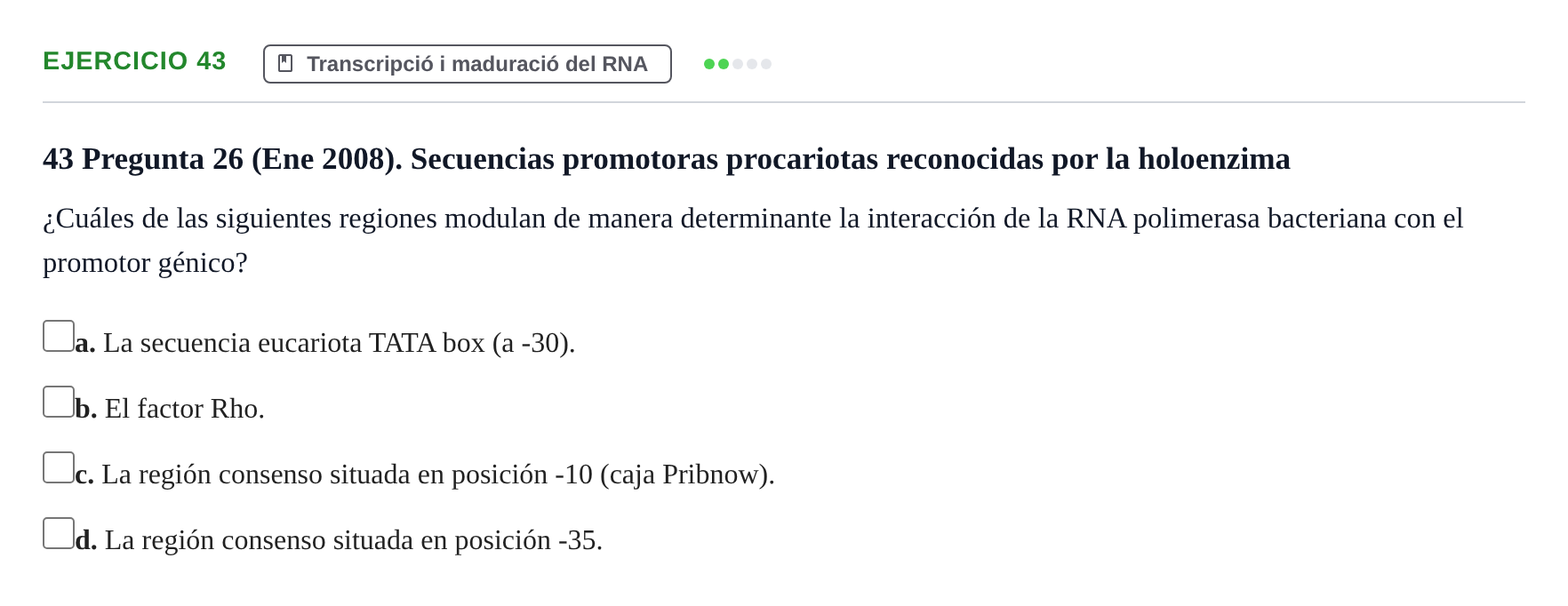 Enunciado: Problema 43 · Bioquímica Estructural i Biologia Molecular UAB 2004