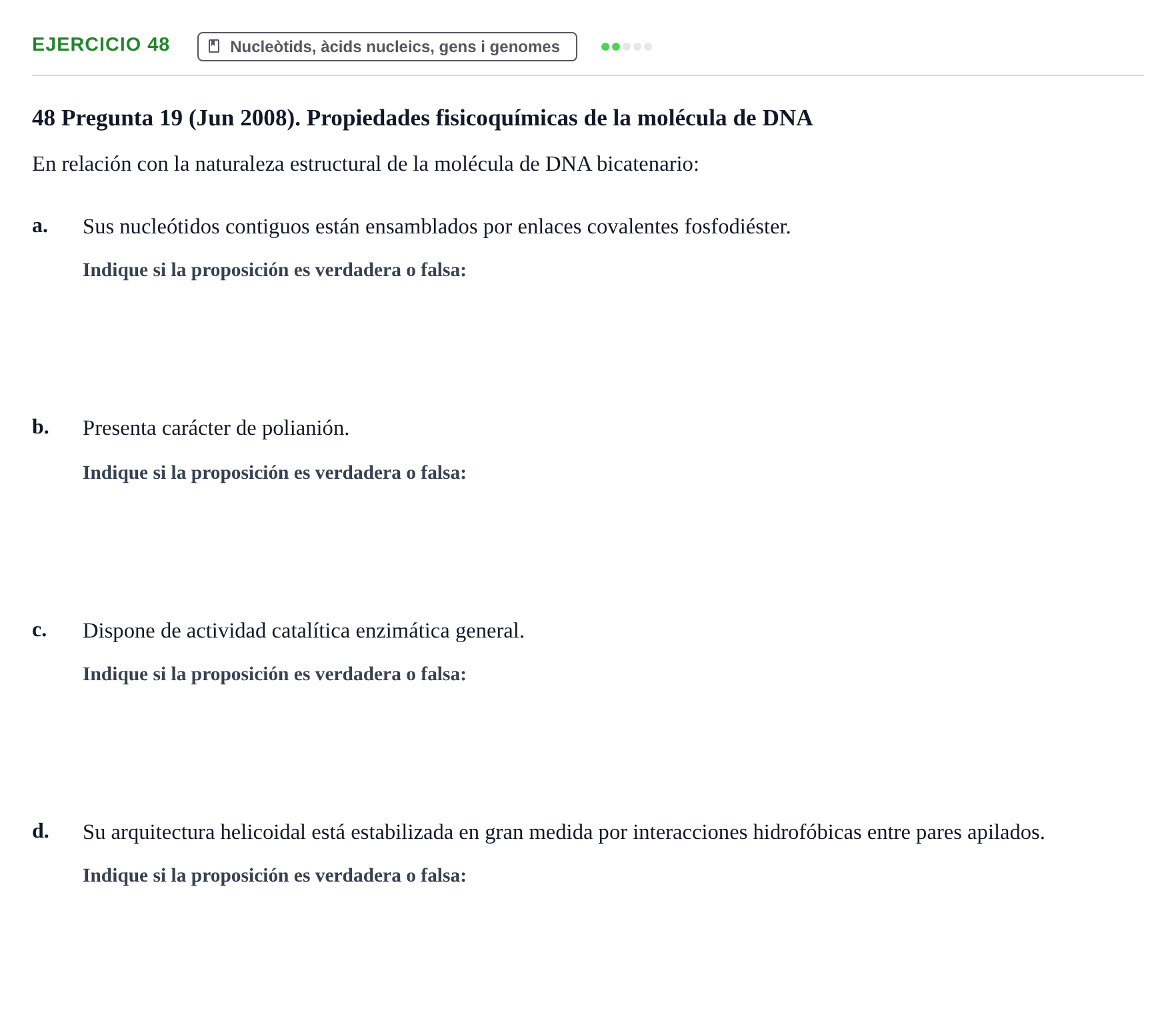 Enunciado: Problema 48 · Bioquímica Estructural i Biologia Molecular UAB 2004