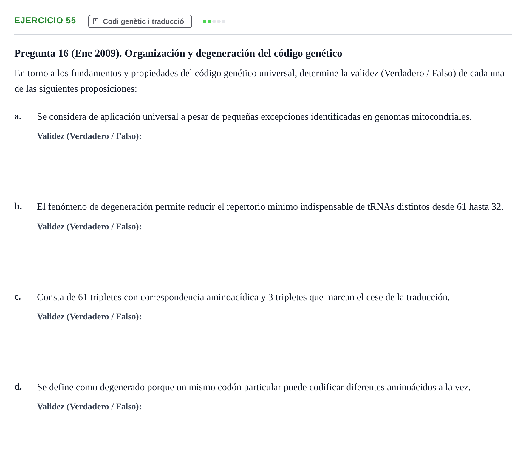 Enunciado: Problema 55 · Bioquímica Estructural i Biologia Molecular UAB 2004