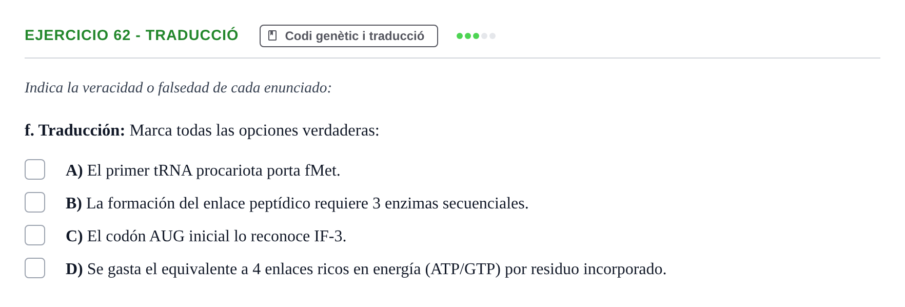 Enunciado: Ejercicio 62 - Traducció · Bioquímica Estructural i Biologia Molecular UAB 2004