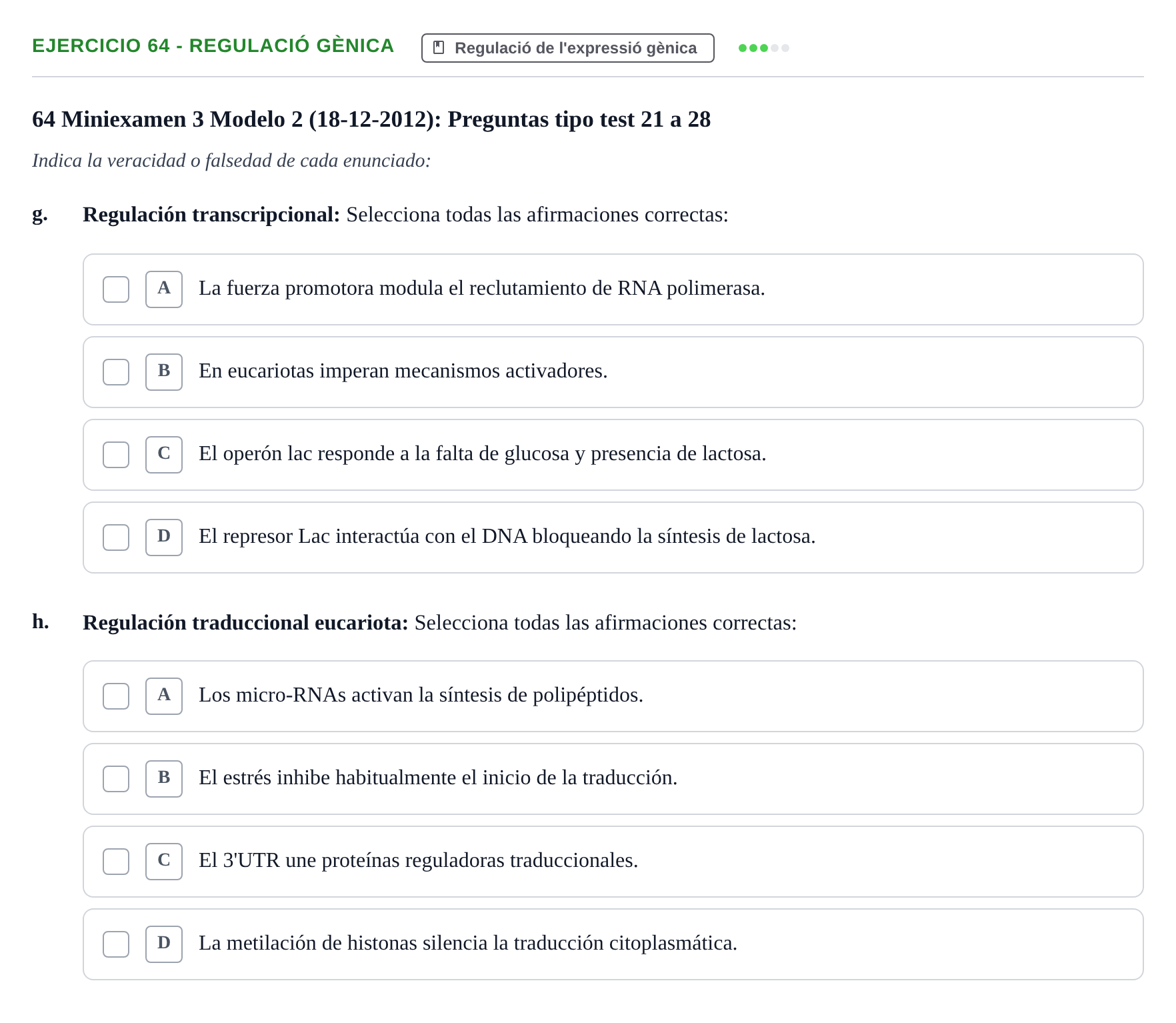 Enunciado: Ejercicio 64 - Regulació gènica · Bioquímica Estructural i Biologia Molecular UAB 2004