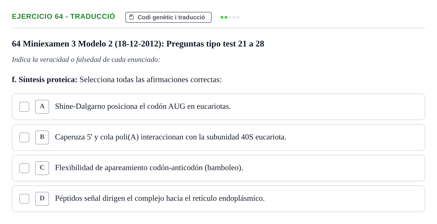 Enunciado: Ejercicio 64 - Traducció · Bioquímica Estructural i Biologia Molecular UAB 2004