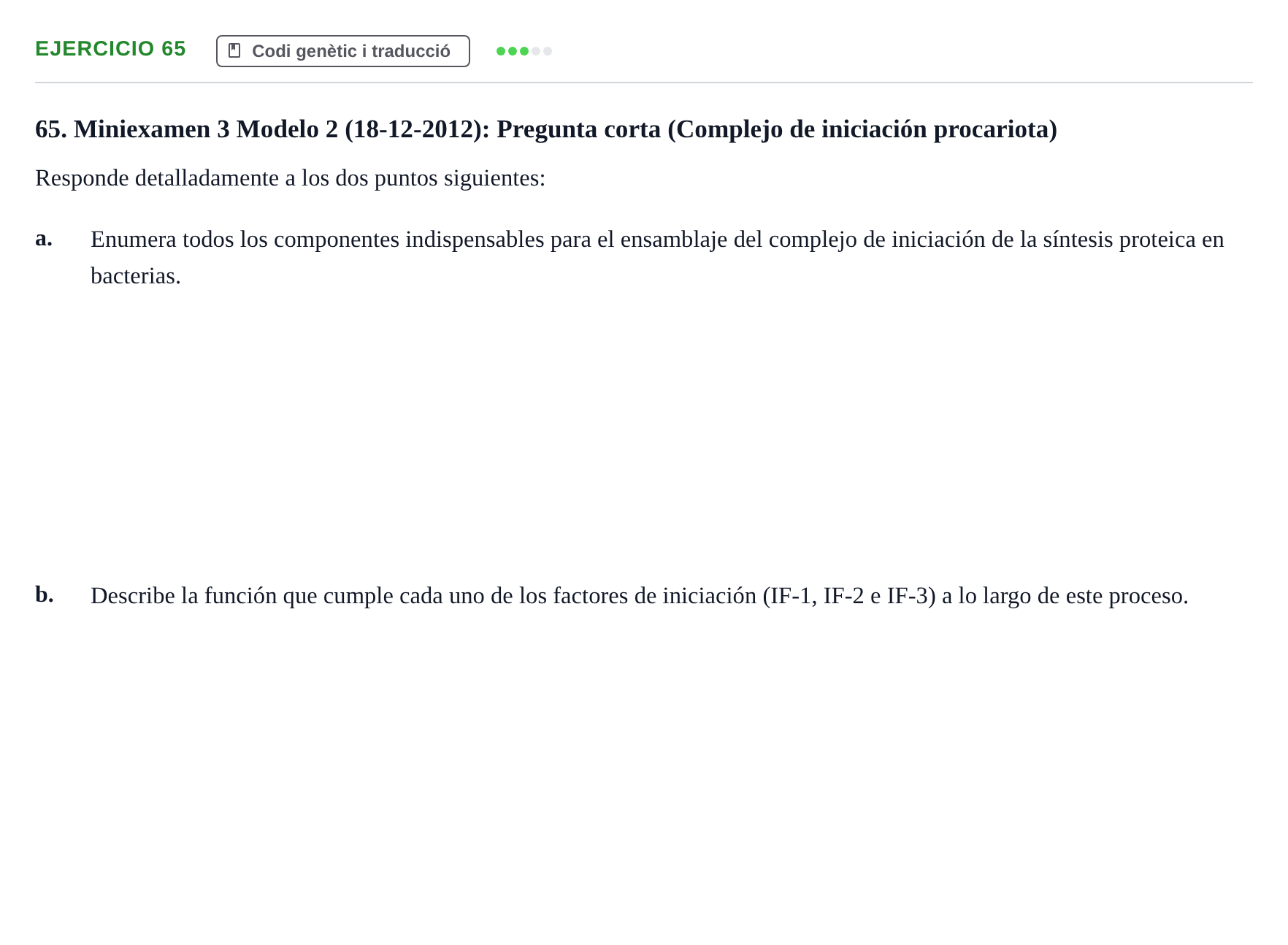 Enunciado: Problema 65 · Bioquímica Estructural i Biologia Molecular UAB 2004