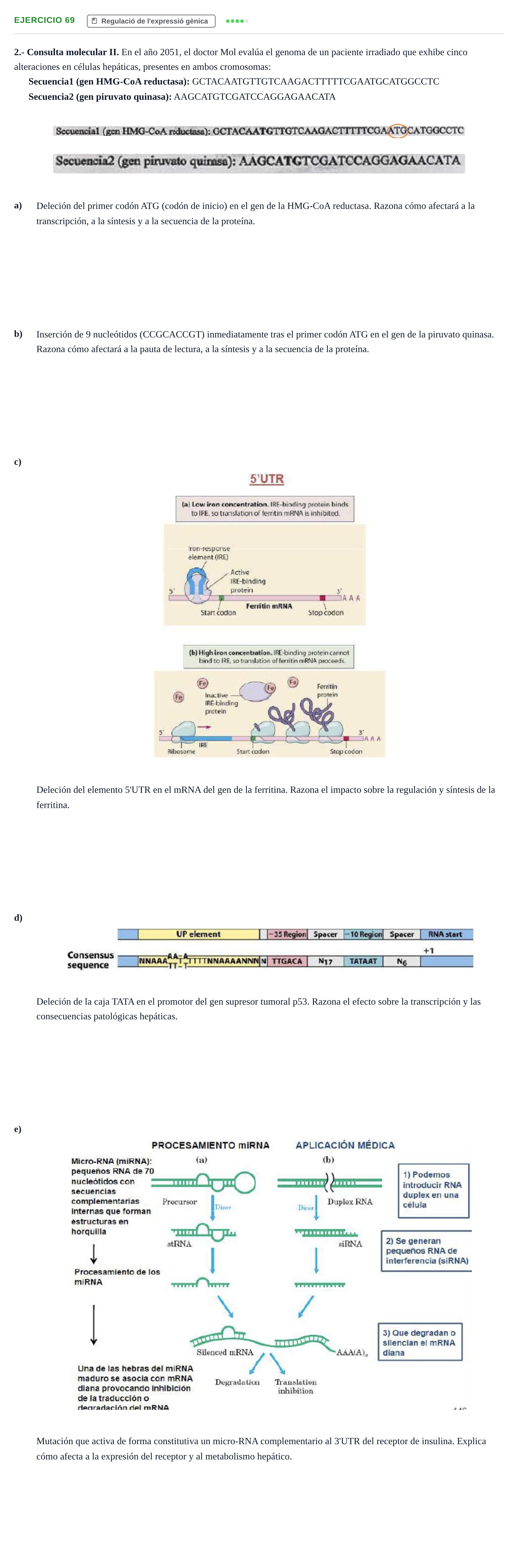 Enunciado: Problema 69 · Bioquímica Estructural i Biologia Molecular UAB 2004