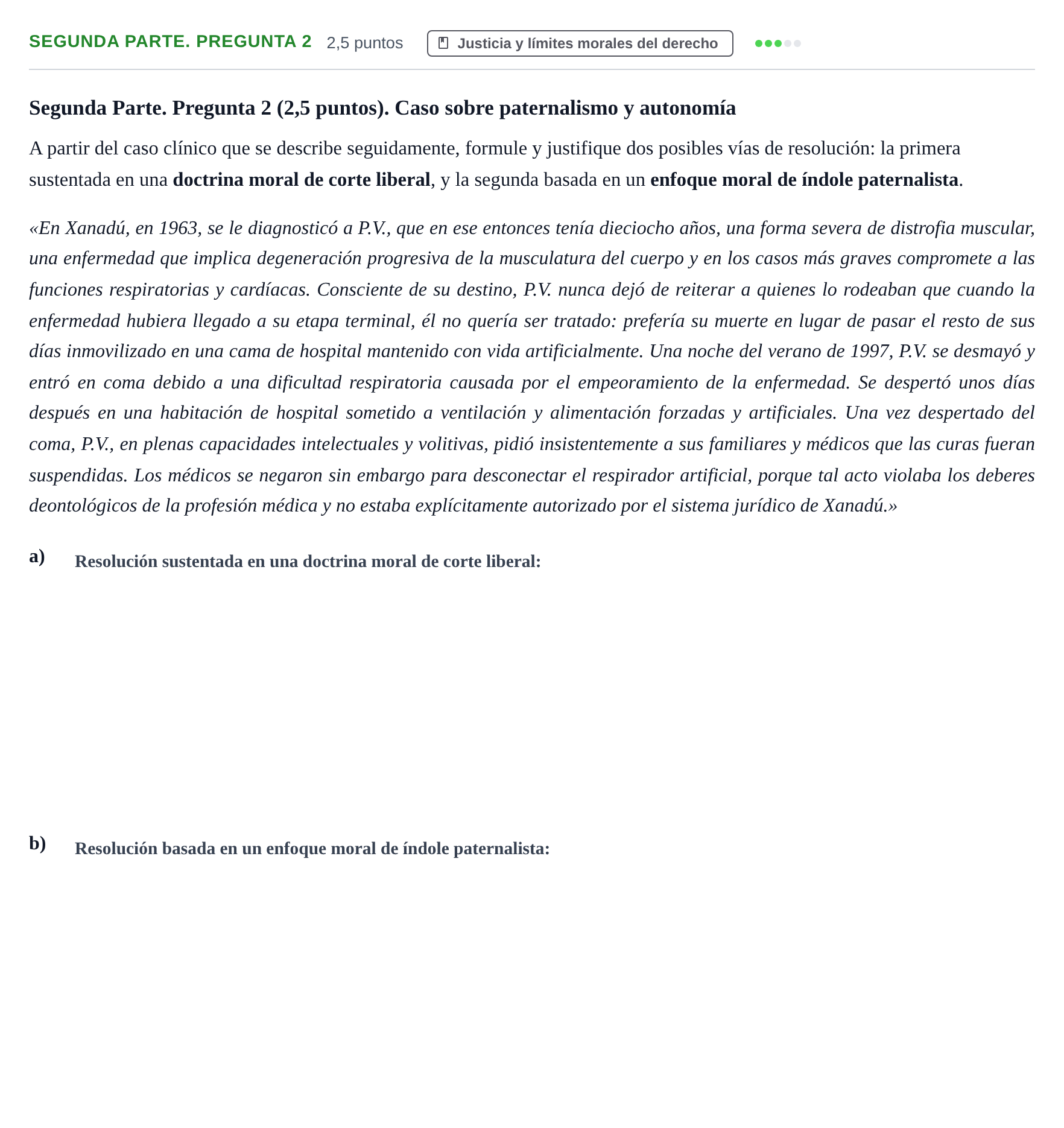 Enunciado: Ejercicio Segunda Parte. Pregunta 2 · Teoría General del Derecho UOC 2023