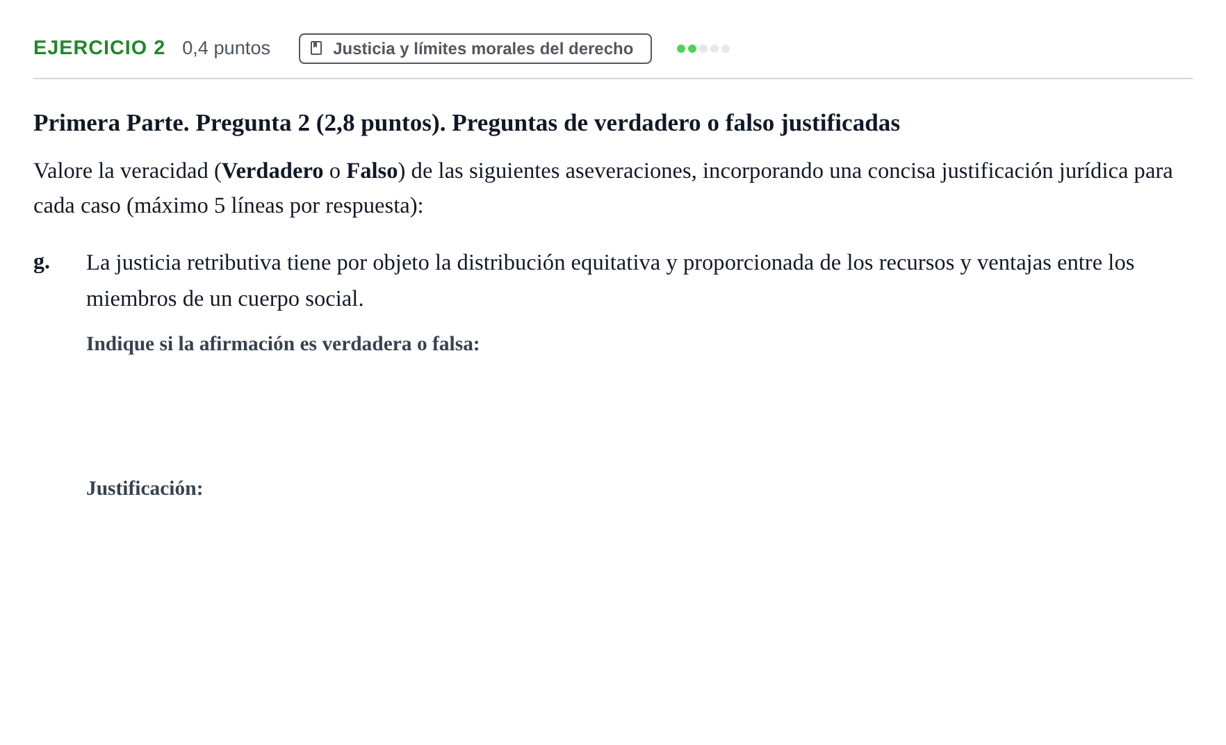Enunciado: Ejercicio 2 - Justicia y límites morales del derecho · Teoría General del Derecho UOC 2023