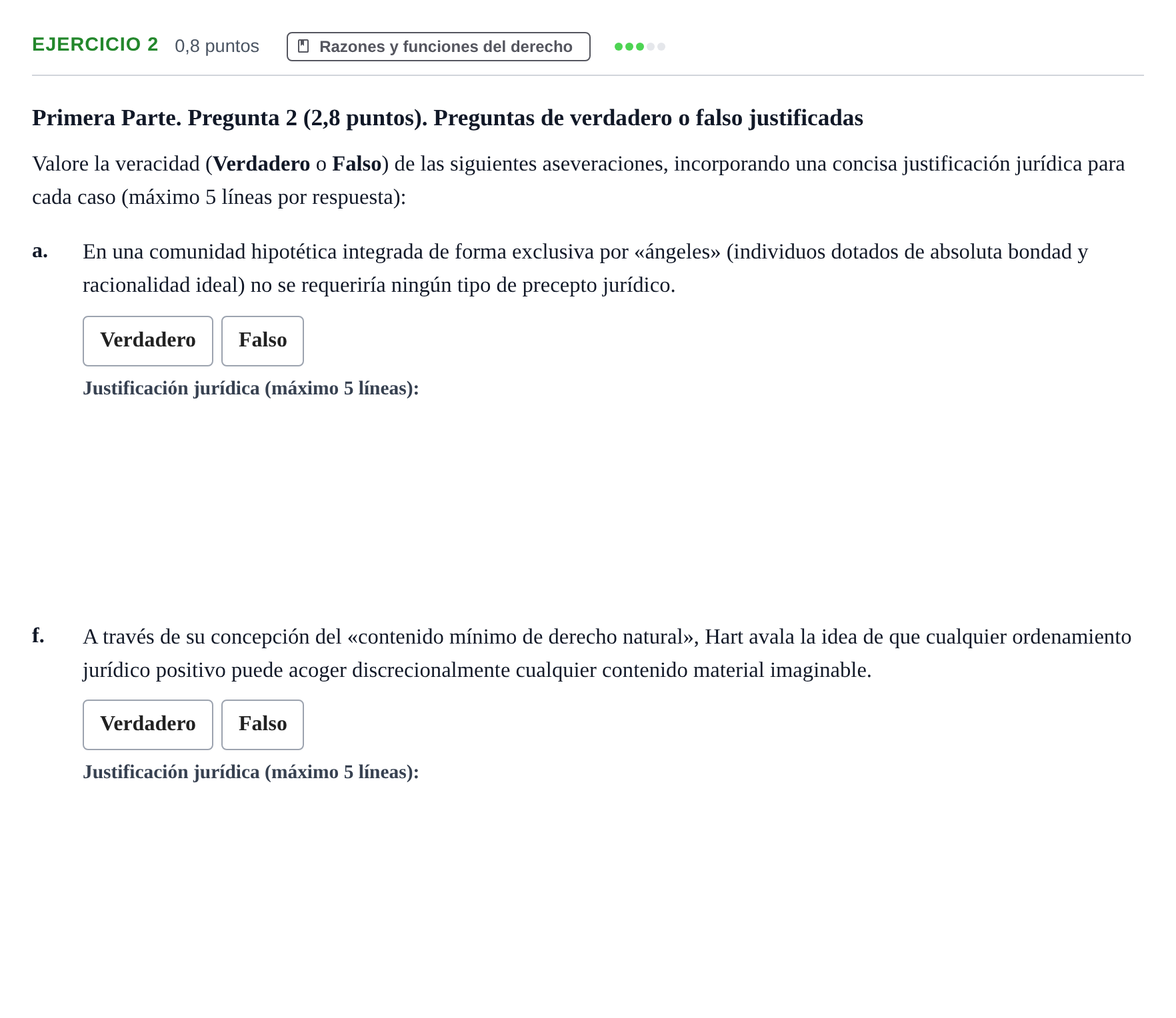 Enunciado: Ejercicio 2 - Razones y funciones del derecho · Teoría General del Derecho UOC 2023