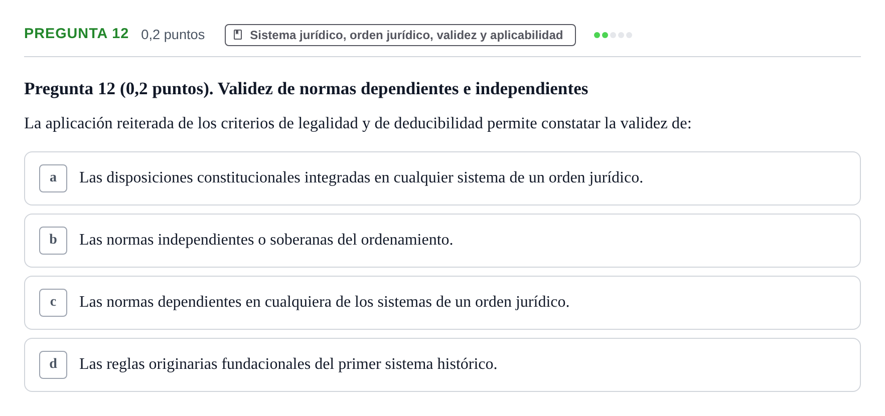 Enunciado: Pregunta 12 · Teoría General del Derecho UOC 2023