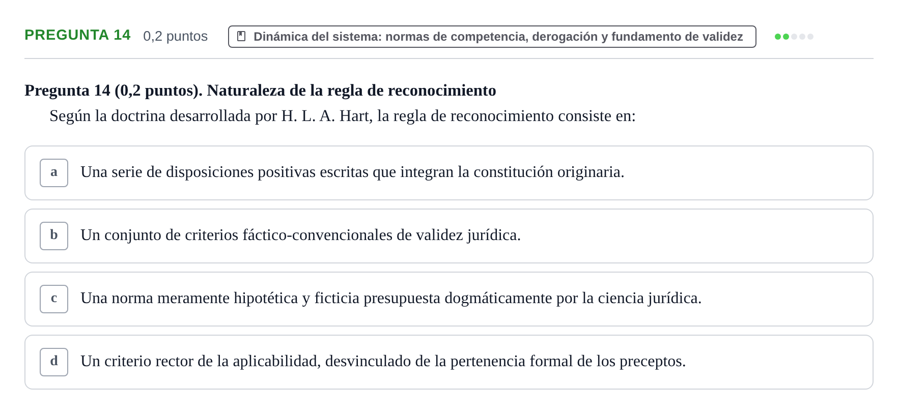 Enunciado: Pregunta 14 · Teoría General del Derecho UOC 2023