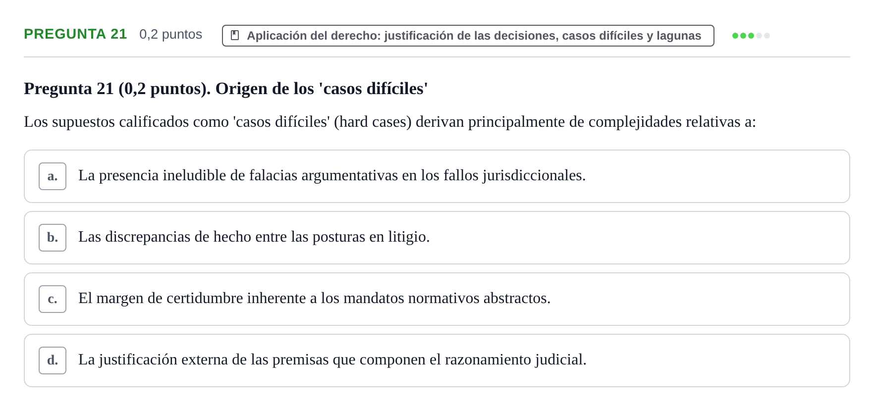 Enunciado: Pregunta 21 · Teoría General del Derecho UOC 2023