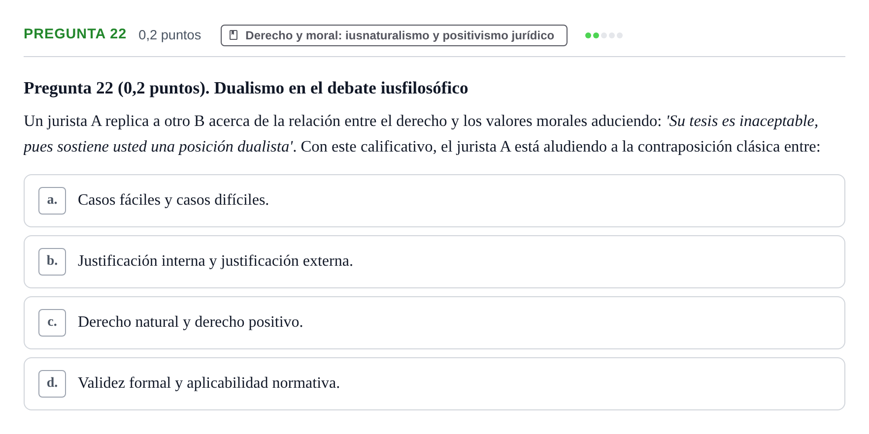 Enunciado: Pregunta 22 · Teoría General del Derecho UOC 2023