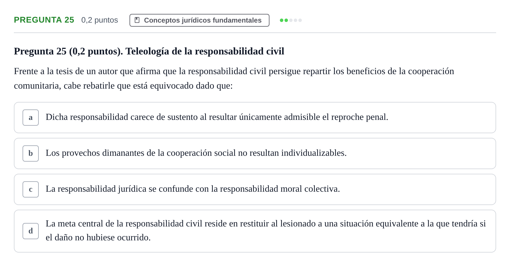 Enunciado: Pregunta 25 · Teoría General del Derecho UOC 2023