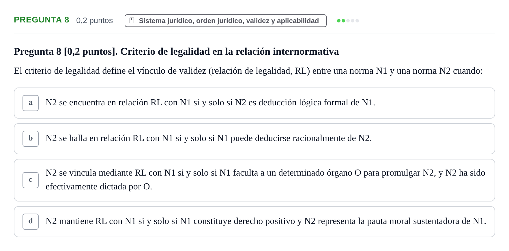 Enunciado: Pregunta 8 · Teoría General del Derecho UOC 2023
