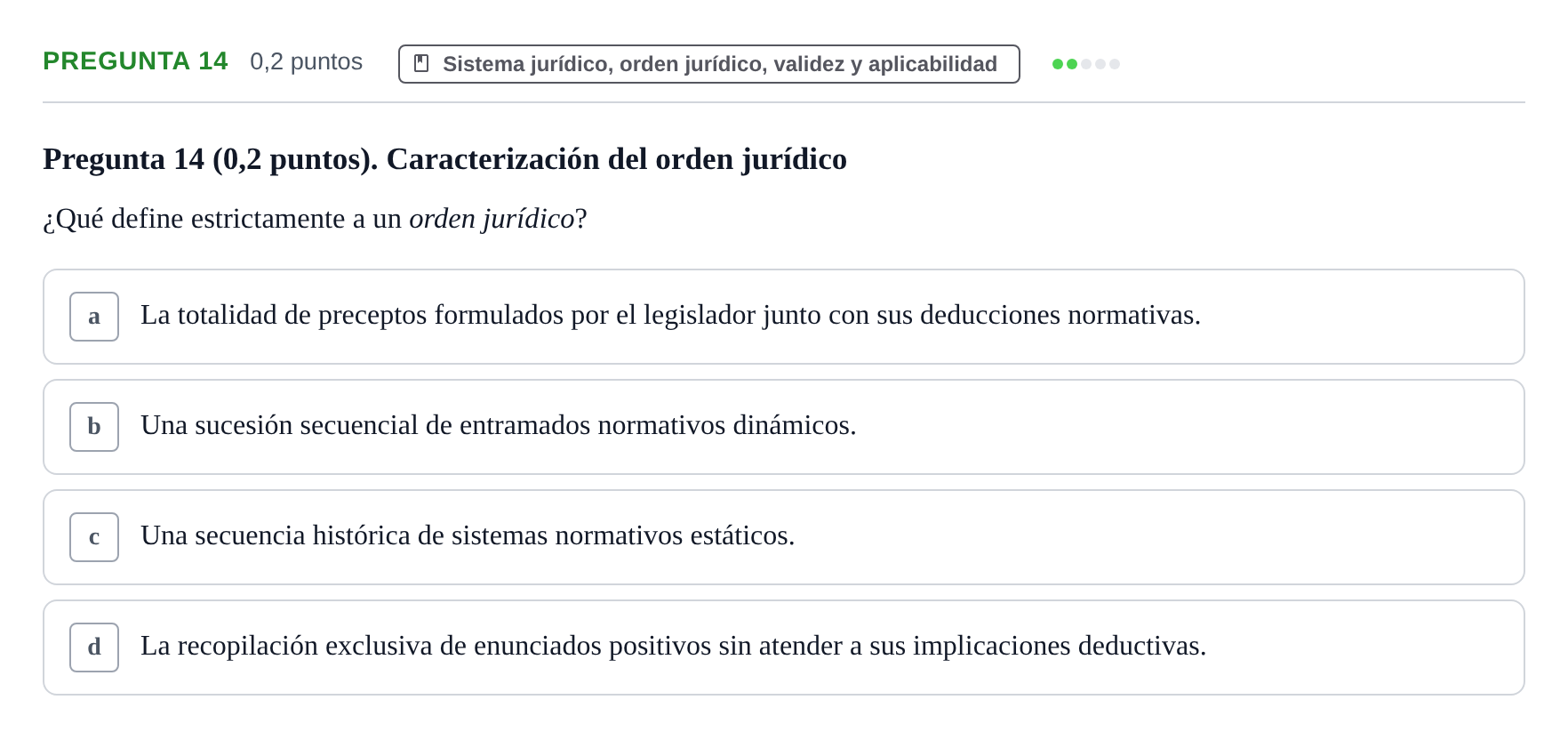 Enunciado: Pregunta 14 · Teoría General del Derecho UOC 2023