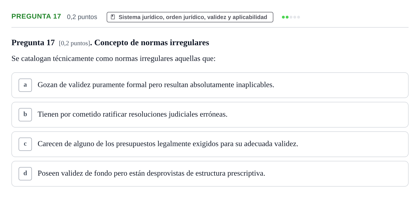 Enunciado: Pregunta 17 · Teoría General del Derecho UOC 2023