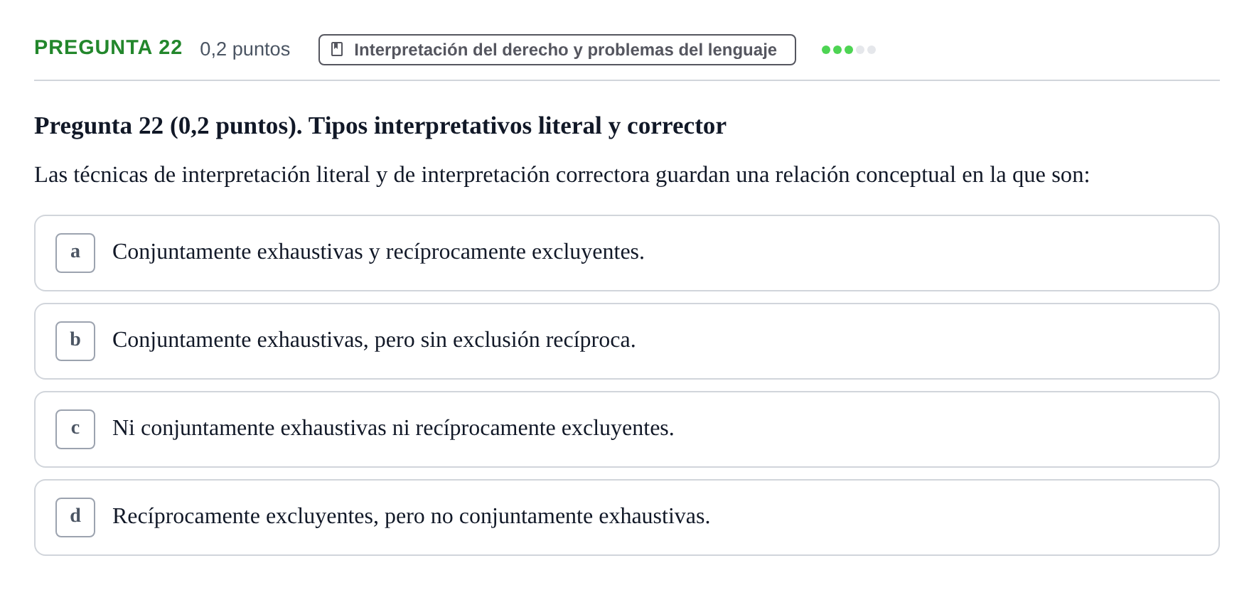 Enunciado: Pregunta 22 · Teoría General del Derecho UOC 2023