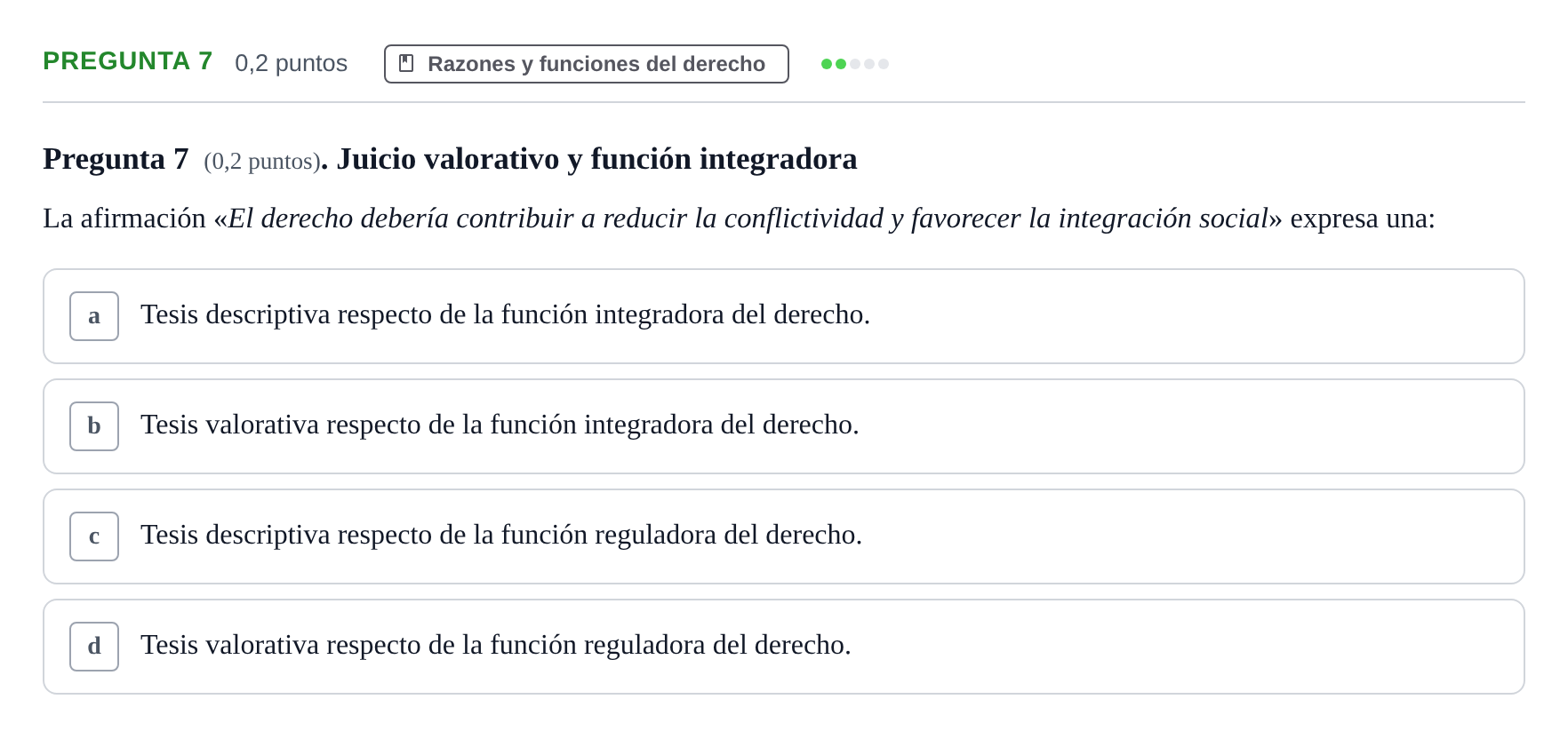 Enunciado: Pregunta 7 · Teoría General del Derecho UOC 2023