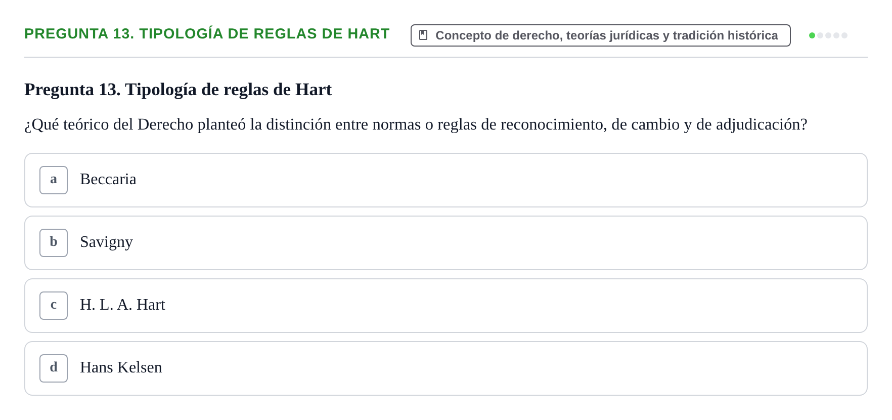 Enunciado: Pregunta 13. Tipología de reglas de Hart