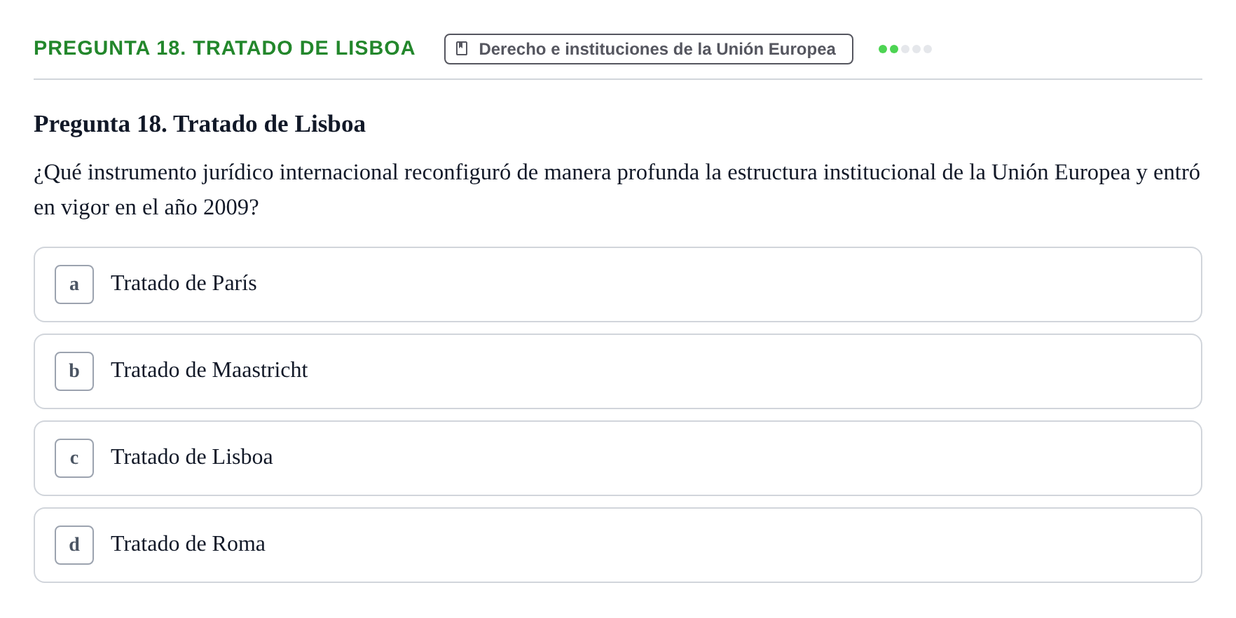 Enunciado: Pregunta 18. Tratado de Lisboa