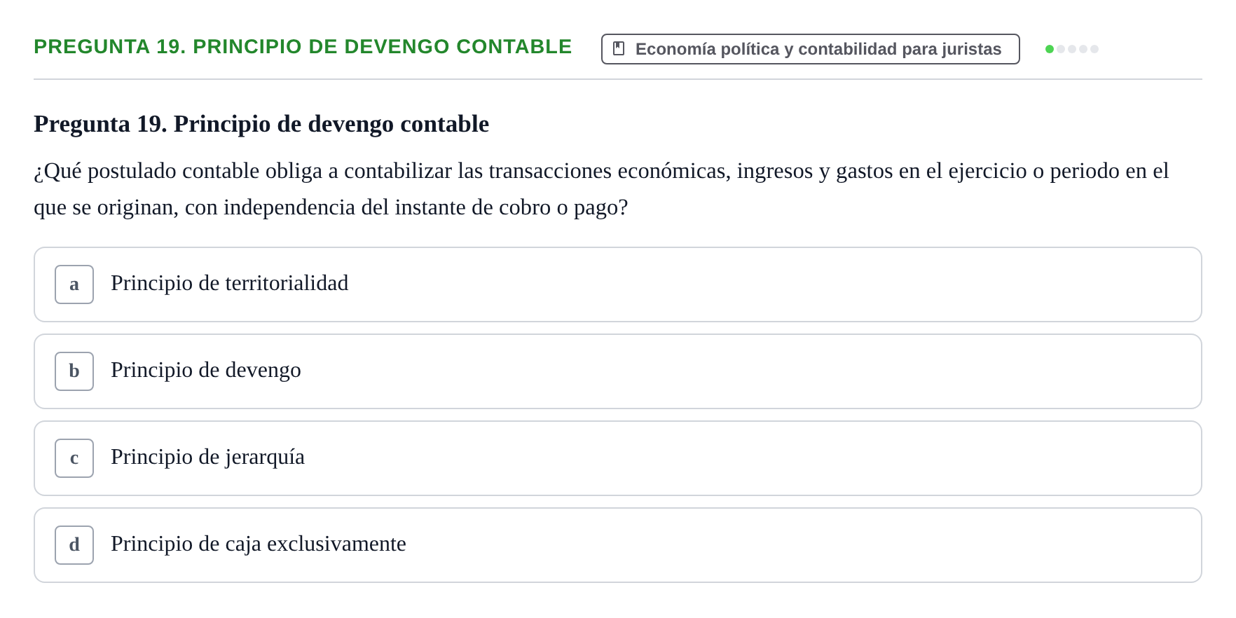 Enunciado: Pregunta 19. Principio de devengo contable