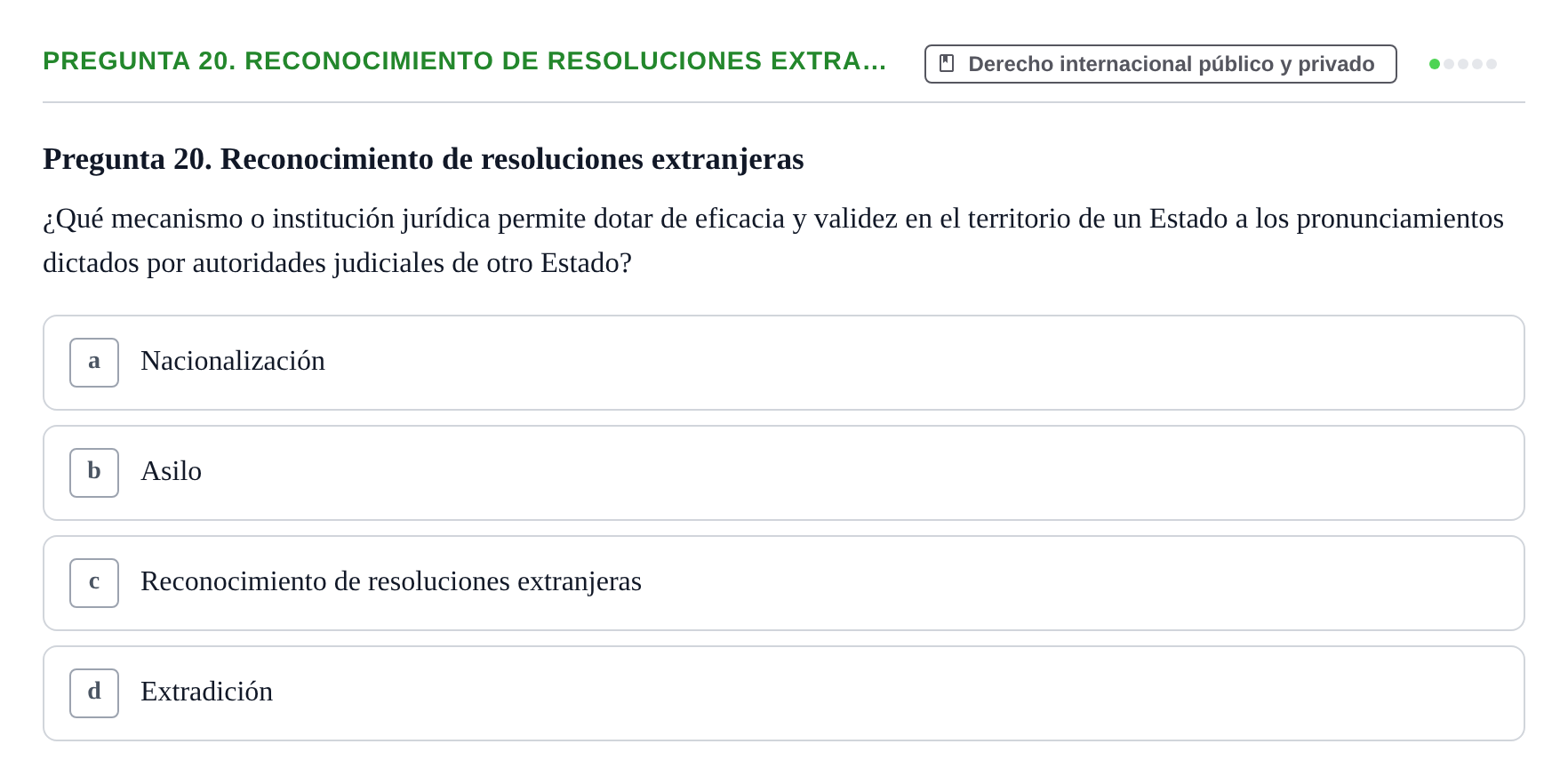 Enunciado: Pregunta 20. Reconocimiento de resoluciones extra…