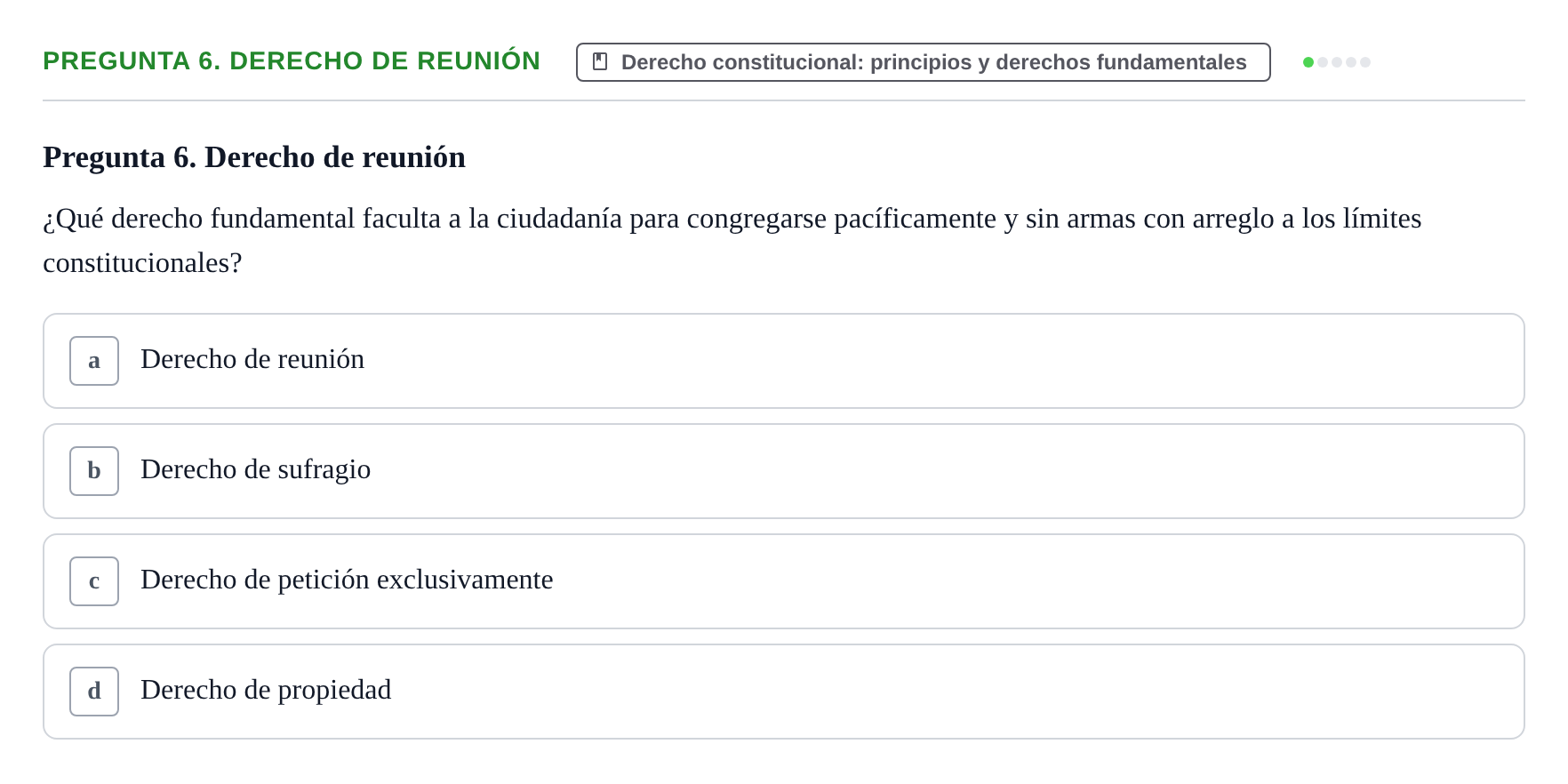 Enunciado: Pregunta 6. Derecho de reunión