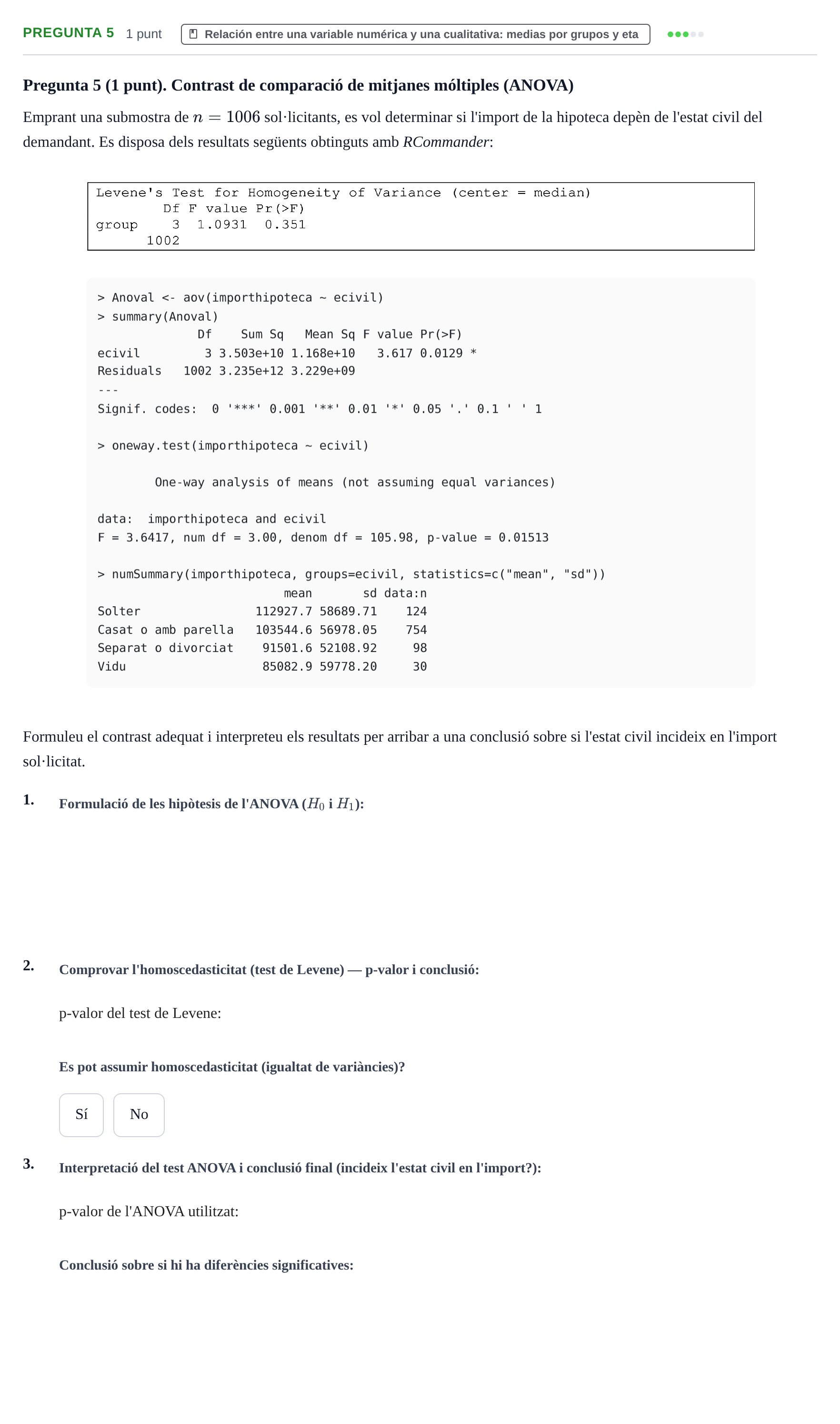 Enunciado: Pregunta 5 · Fundamentos de Estadística UOC Juny 2018