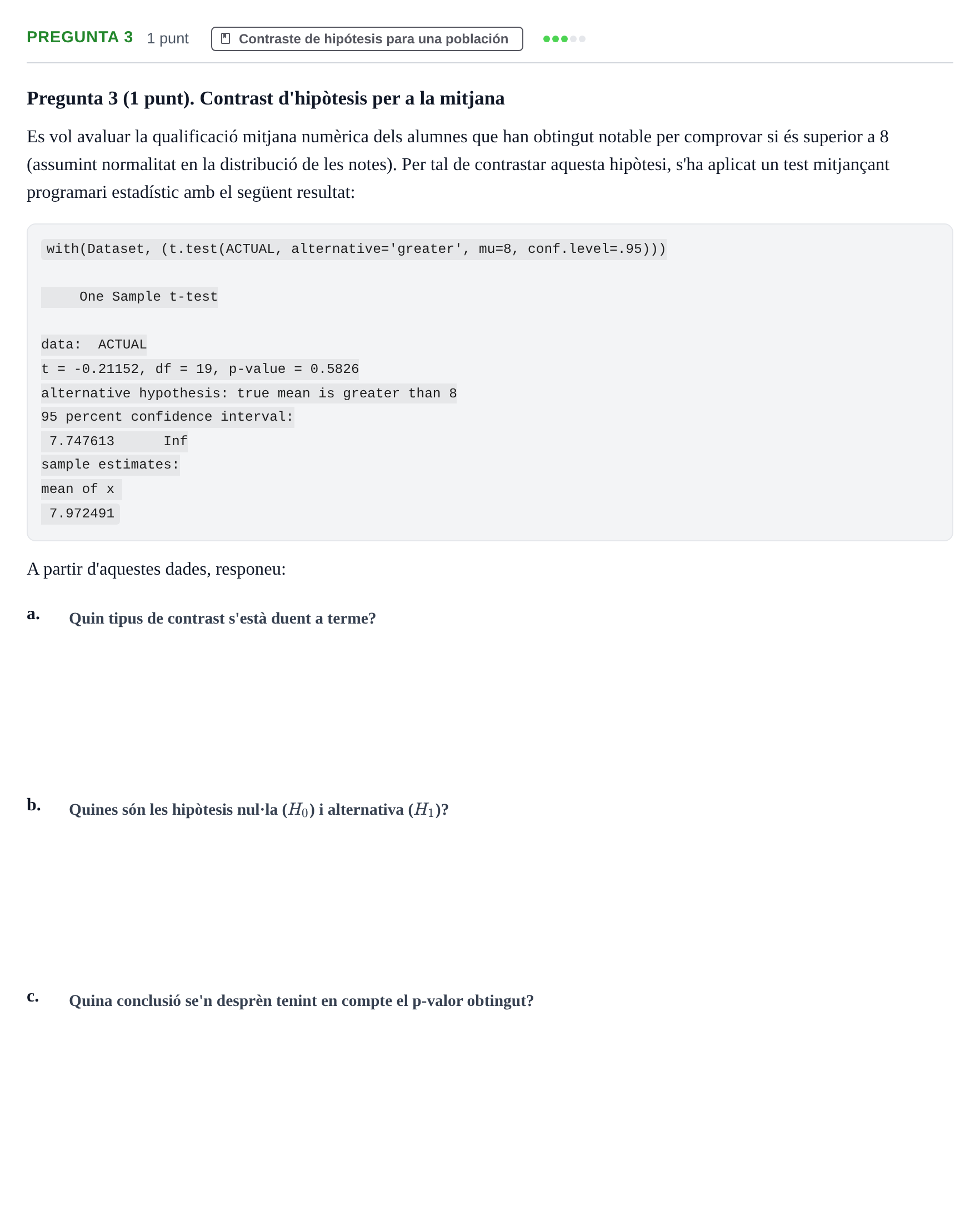 Enunciado: Pregunta 3 · Fundamentos de Estadística UOC Juny 2018