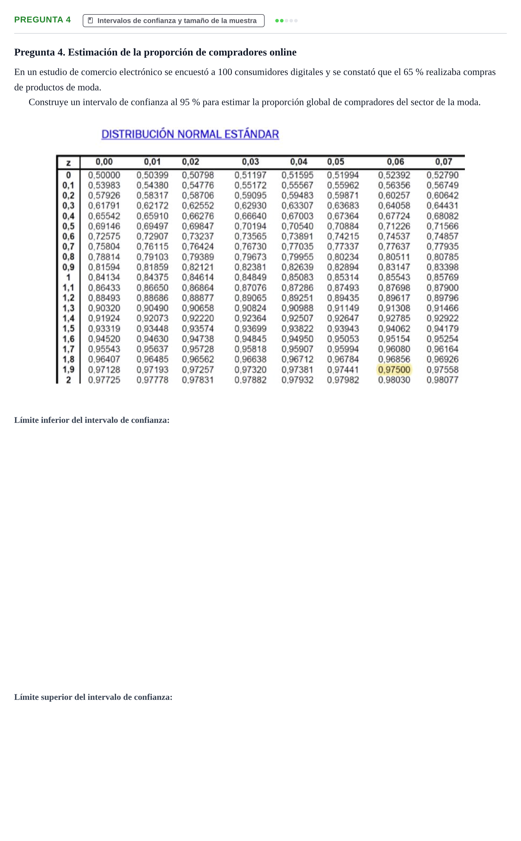 Enunciado: Pregunta 4 · Fundamentos de Estadística UOC Examen de Síntesis. Fundamentos de Estadística (Semestre 2)