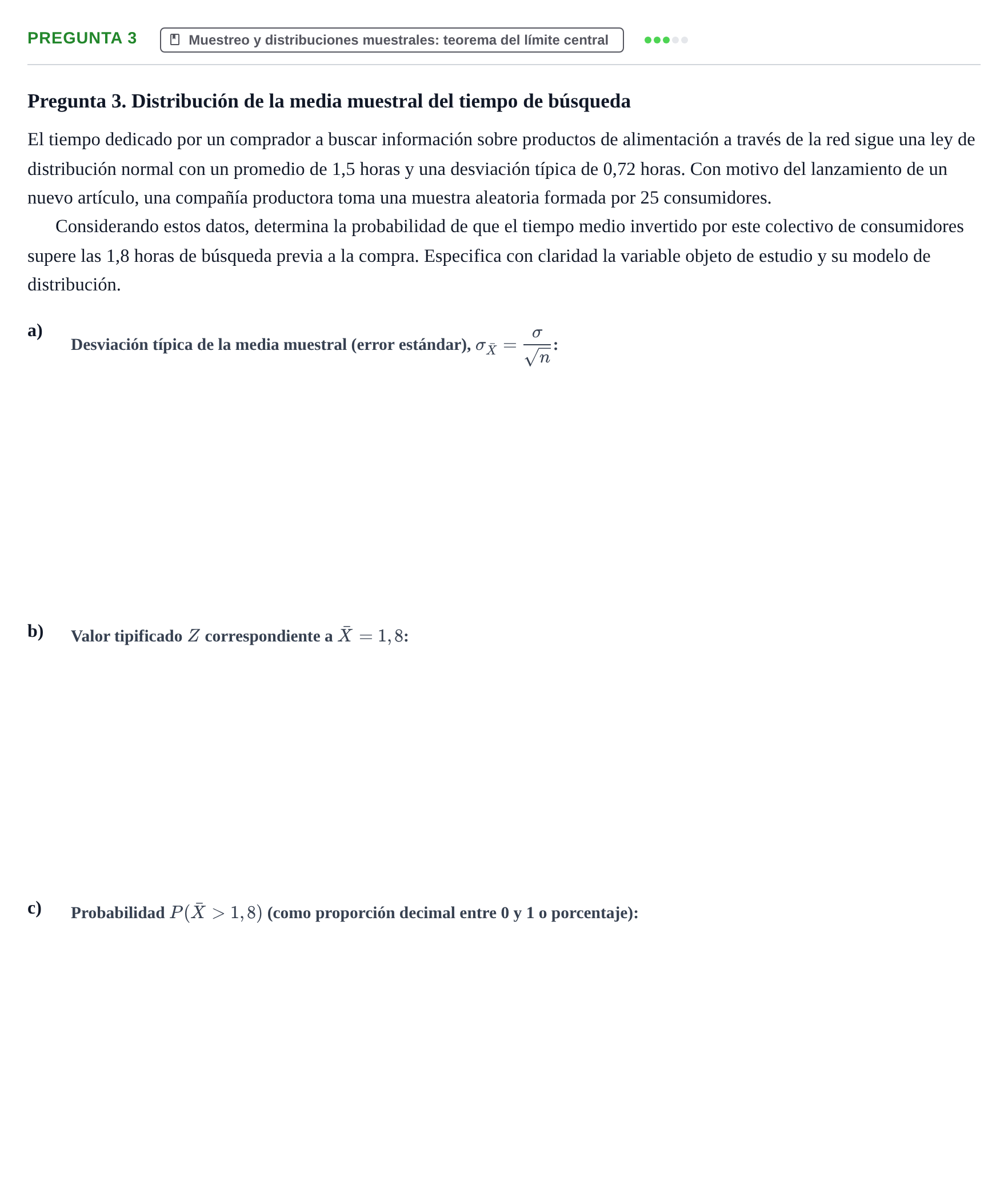 Enunciado: Pregunta 3 · Fundamentos de Estadística UOC 2019