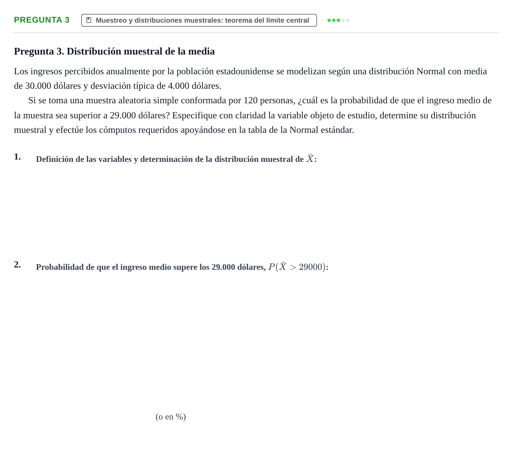 Enunciado: Pregunta 3 · Fundamentos de Estadística UOC Prueba de Síntesis - Modelo 3