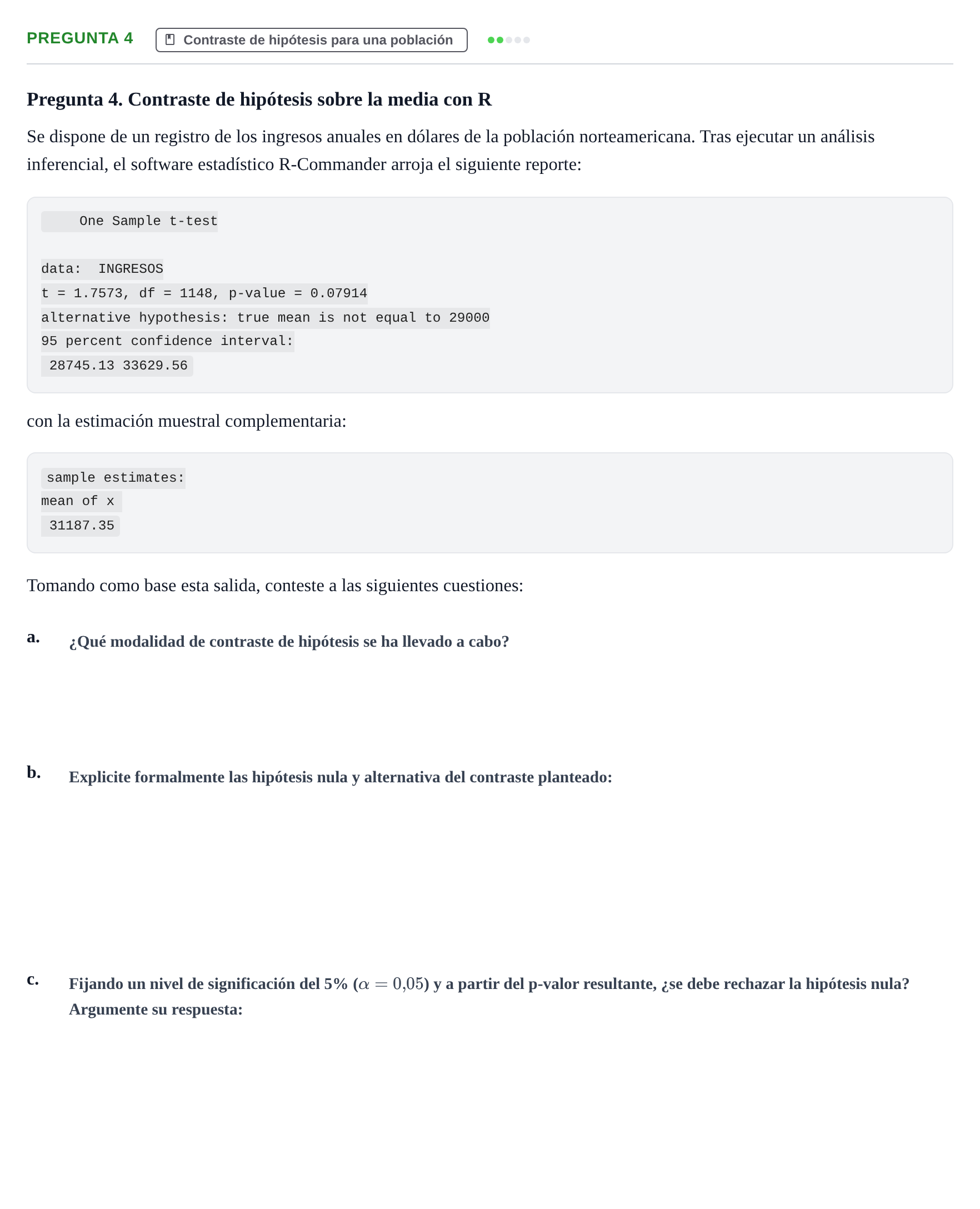 Enunciado: Pregunta 4 · Fundamentos de Estadística UOC Prueba de Síntesis - Modelo 3