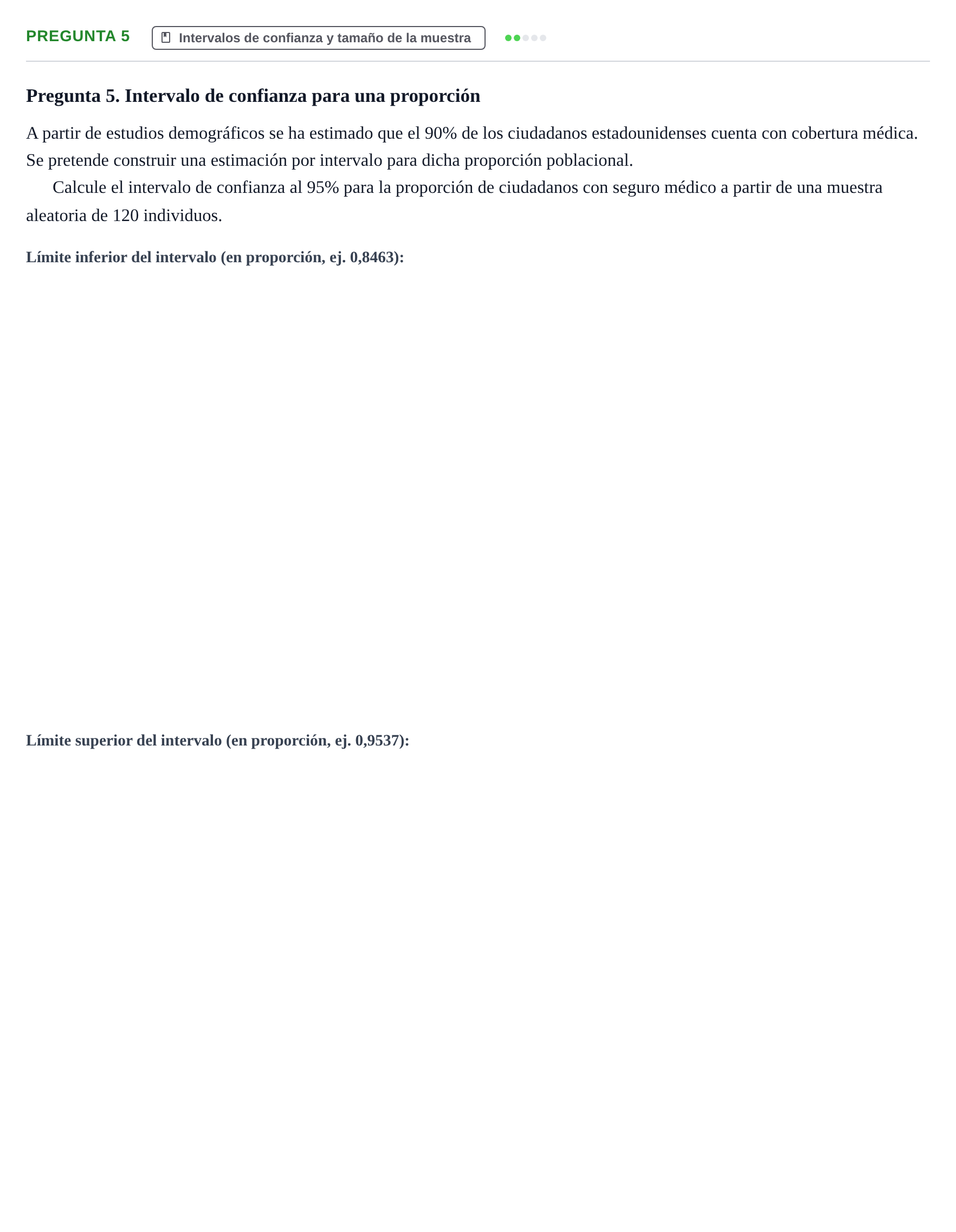 Enunciado: Pregunta 5 · Fundamentos de Estadística UOC Prueba de Síntesis - Modelo 3