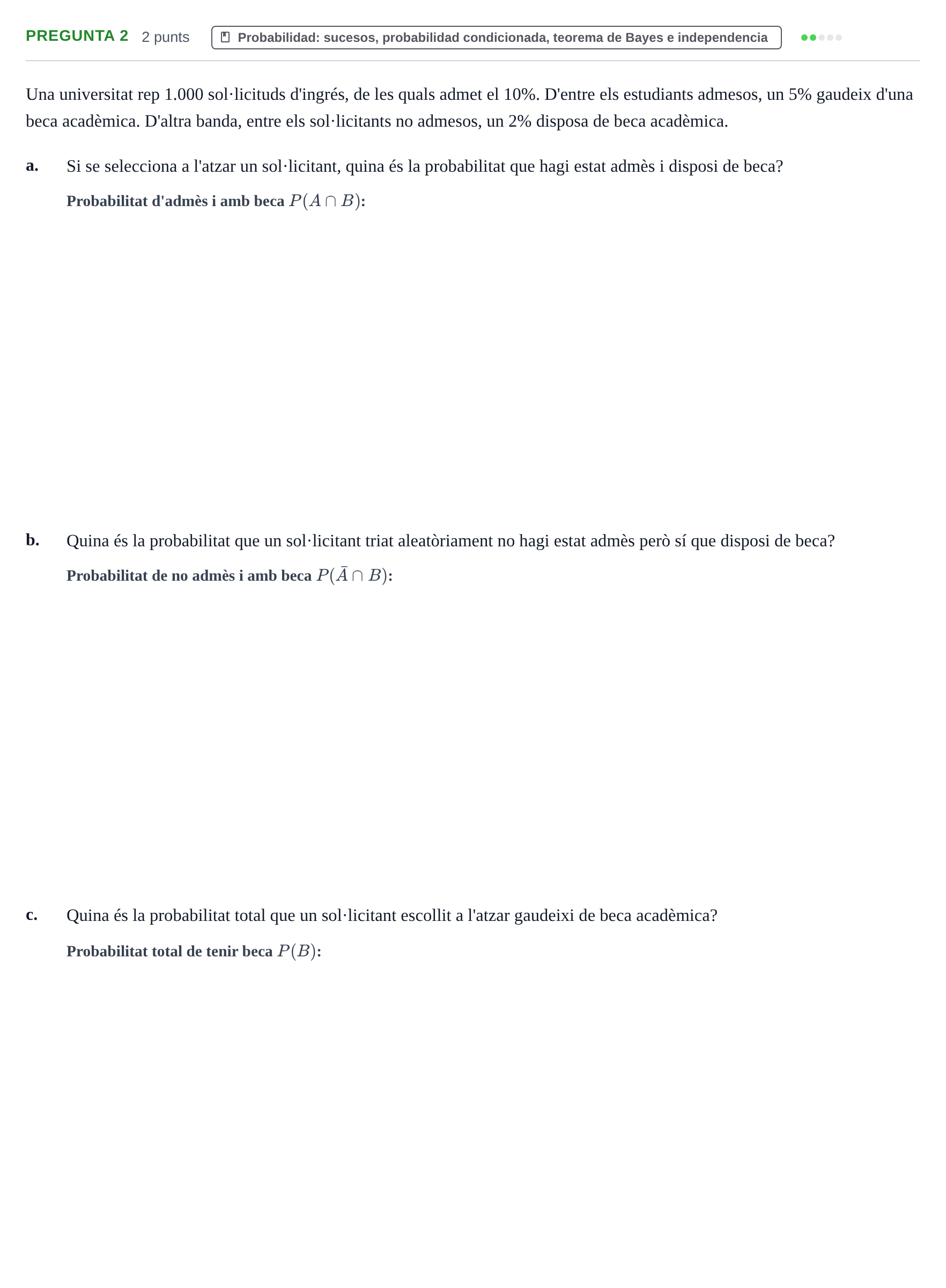 Enunciado: Pregunta 2 · Fundamentos de Estadística UOC Juny 2021