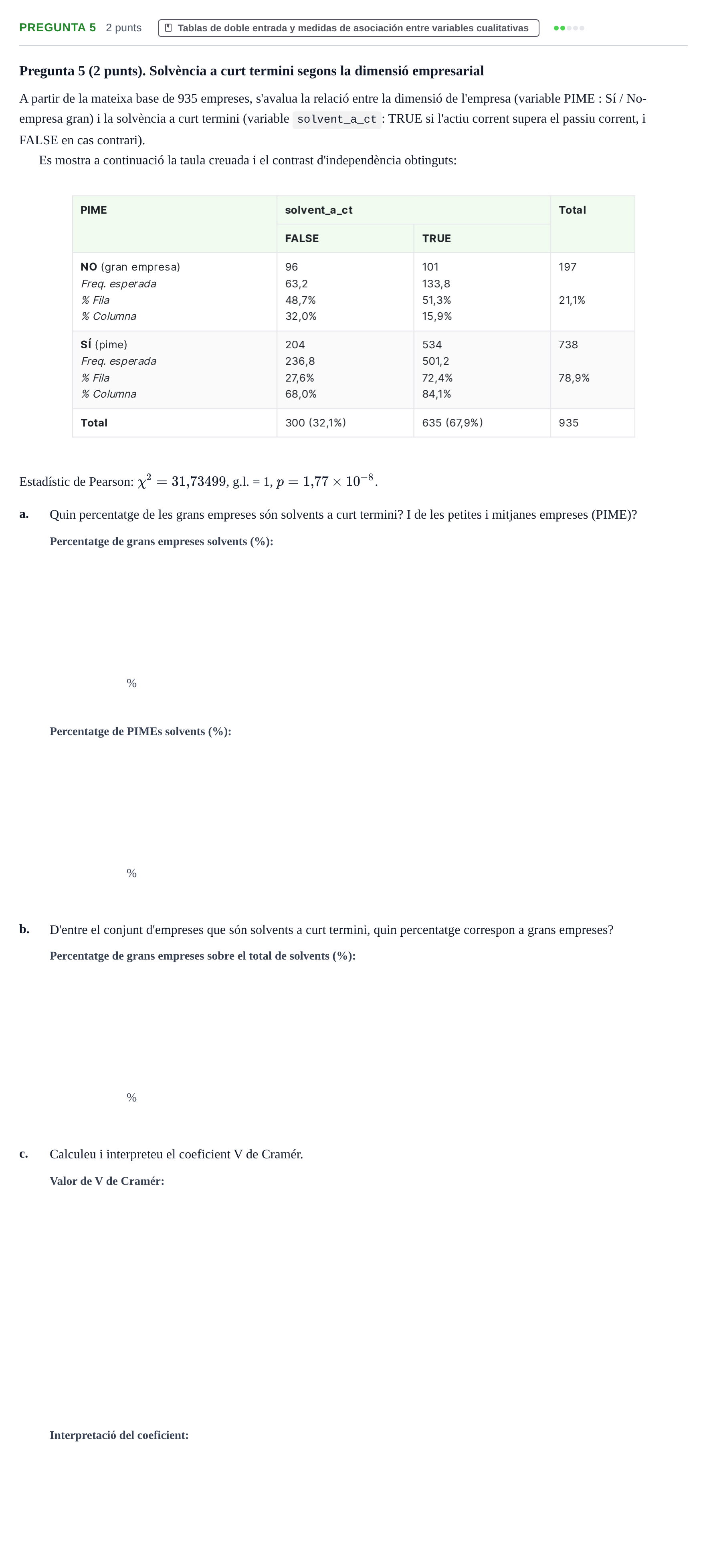 Enunciado: Pregunta 5 · Fundamentos de Estadística UOC Juny 2021