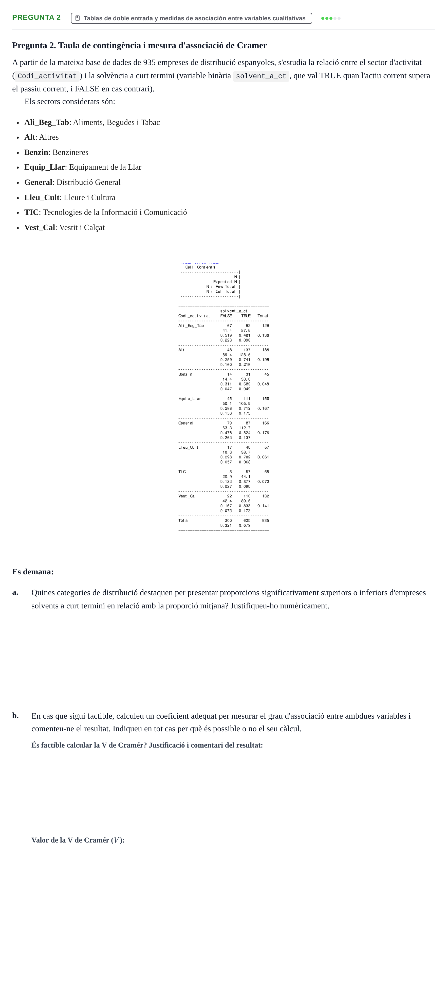 Enunciado: Pregunta 2 · Fundamentos de Estadística UOC 2021