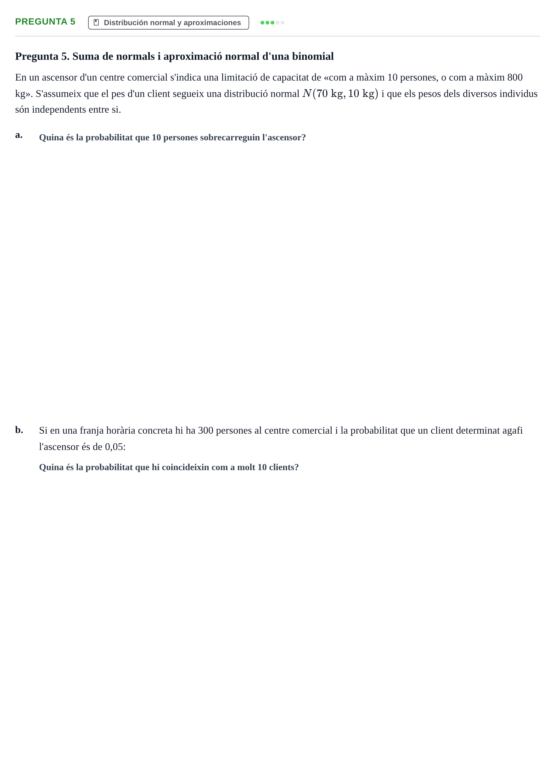 Enunciado: Pregunta 5 · Fundamentos de Estadística UOC 2021